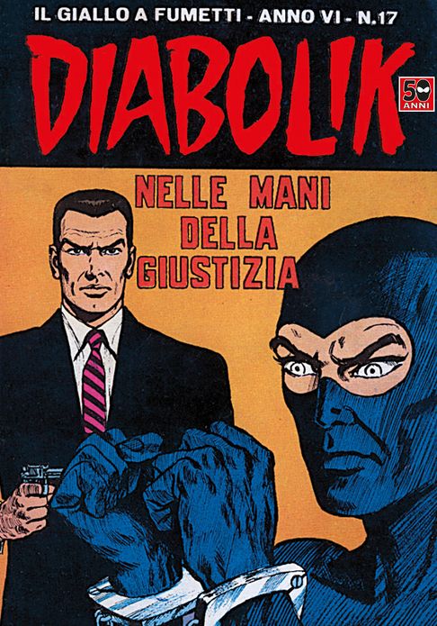 Diabolik: Nelle mani della giustizia (Diabolik Series #93)