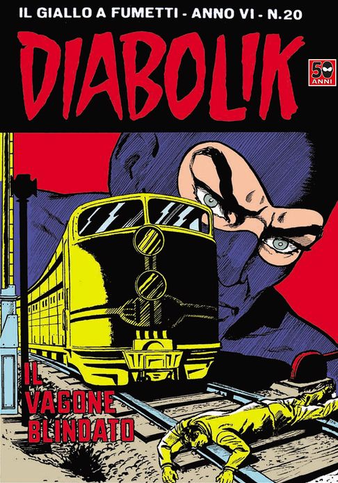 Diabolik: Il vagone blindato (Diabolik Series #96)