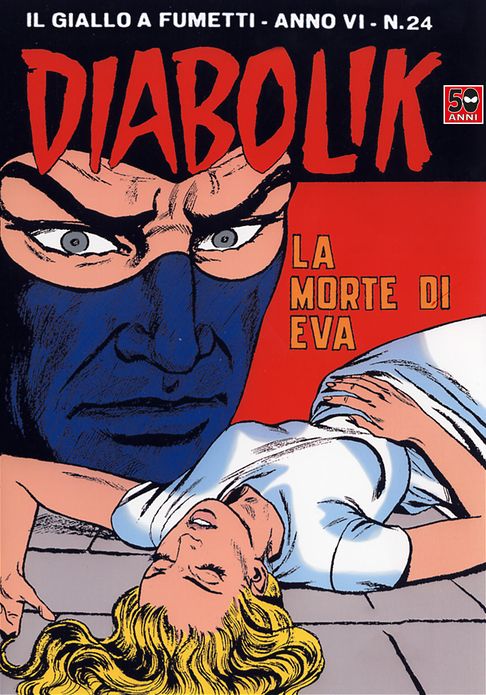 Diabolik: La morte di Eva (Diabolik Series #100)