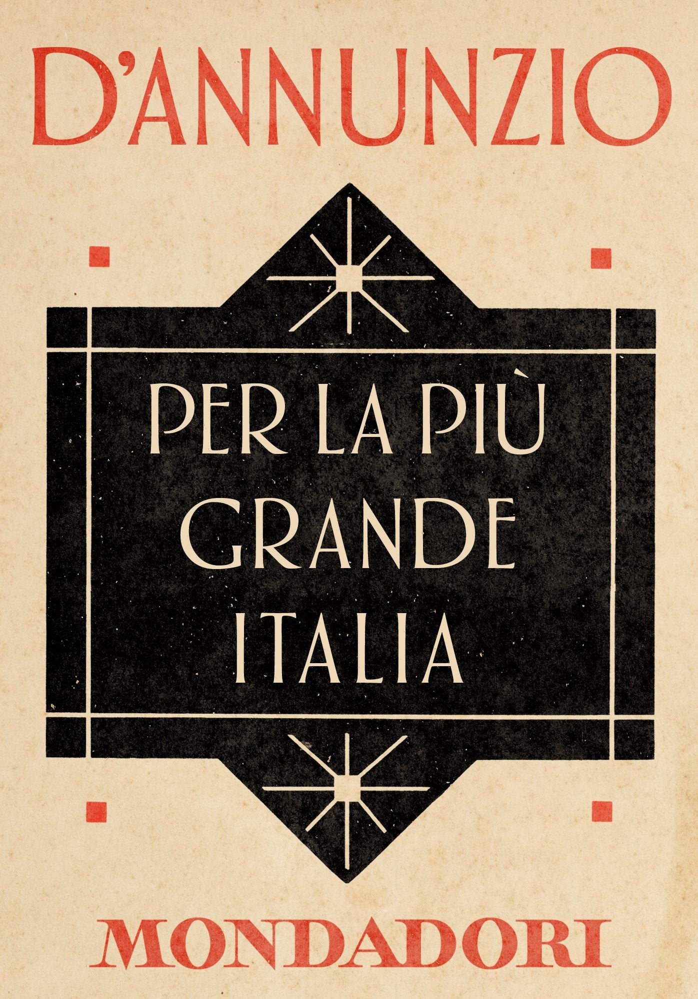 Per la pi&ugrave; grande Italia (e-Meridiani Mondadori)