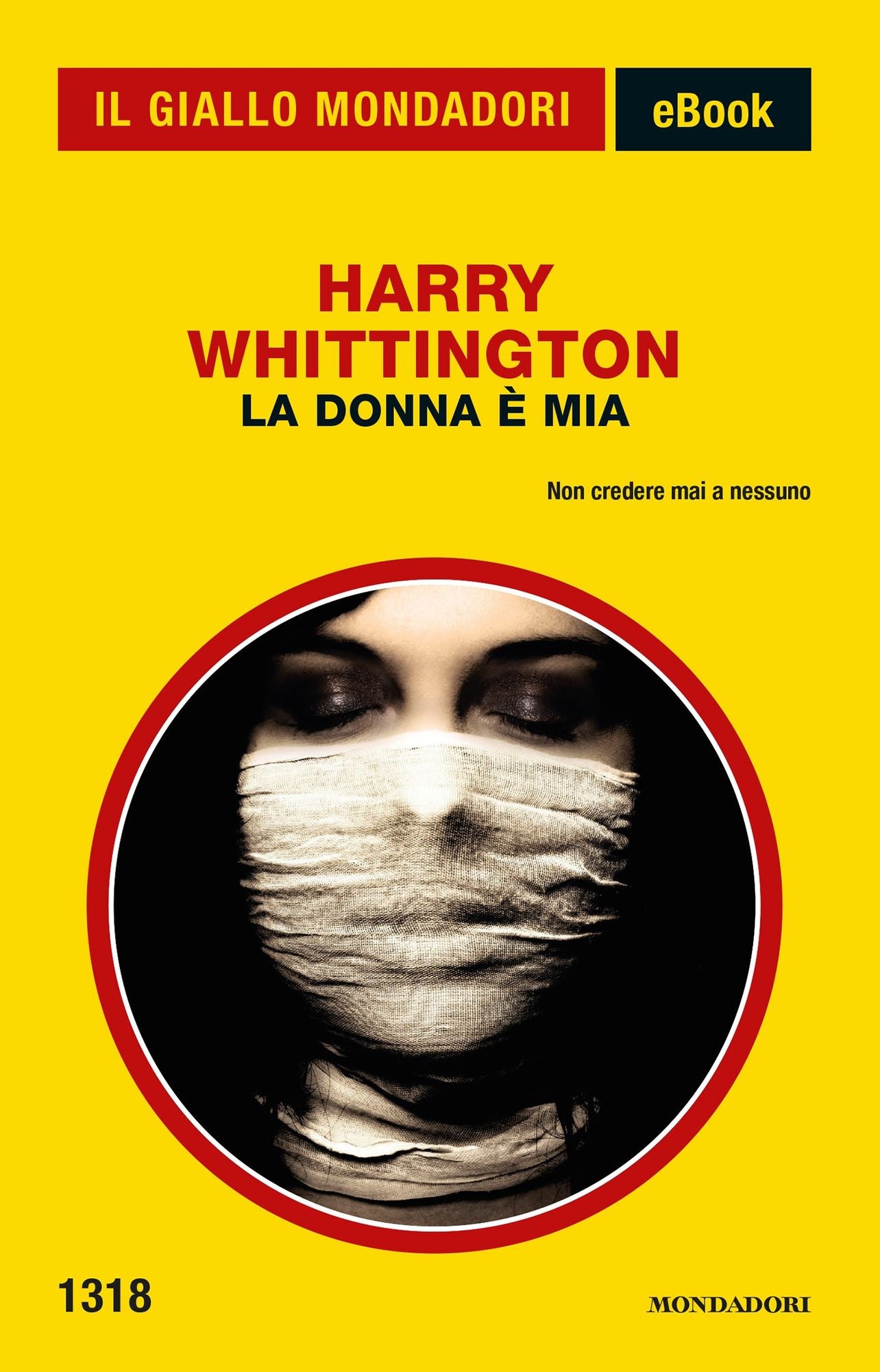 La donna è mia (Il Giallo Mondadori)