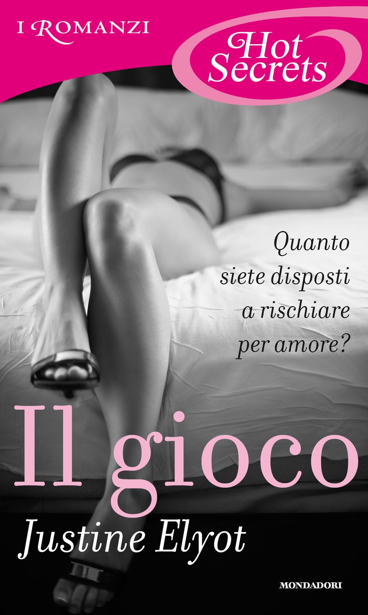 Il gioco (Romanzi Hot Secrets)