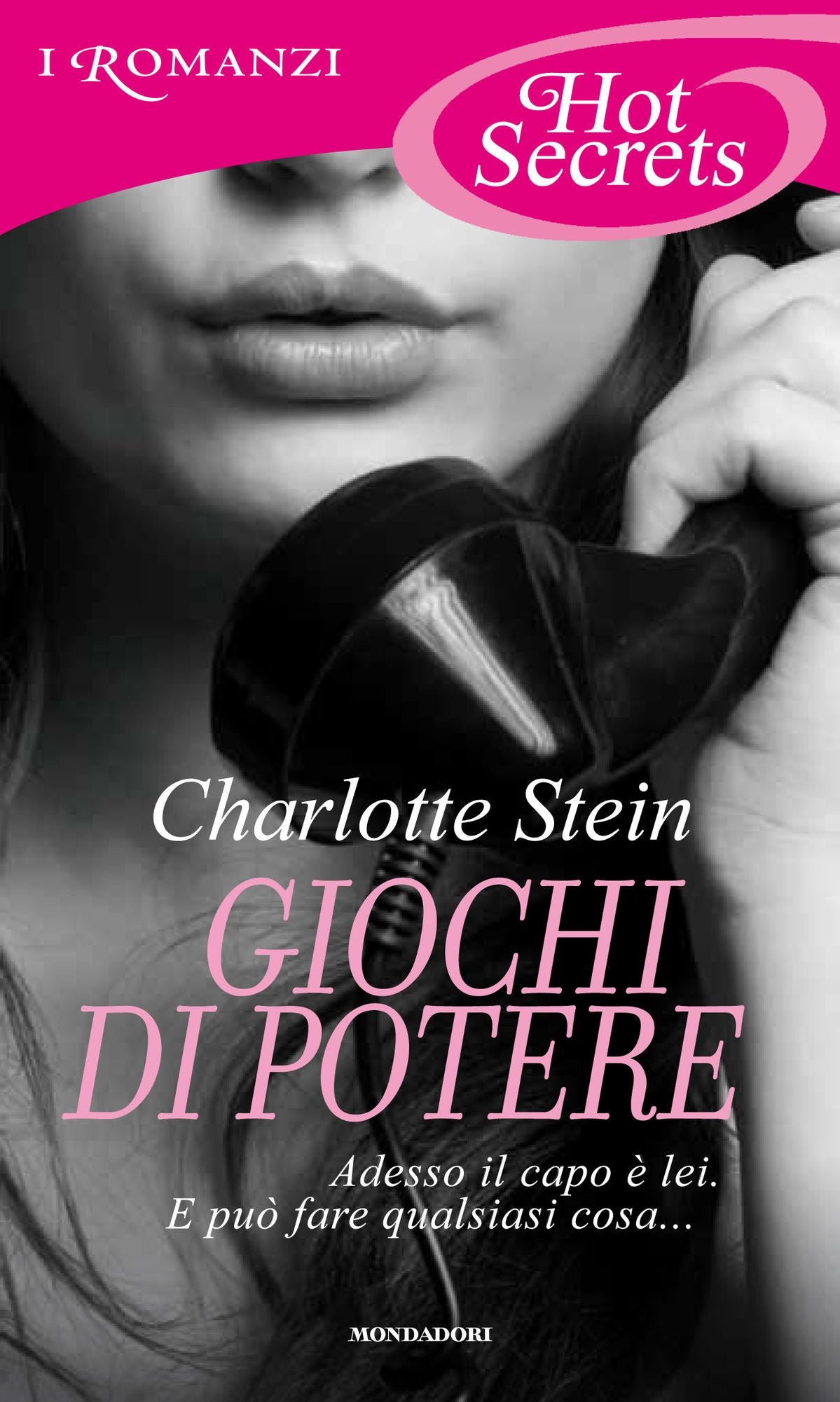 Giochi di potere (Romanzi Hot Secrets)
