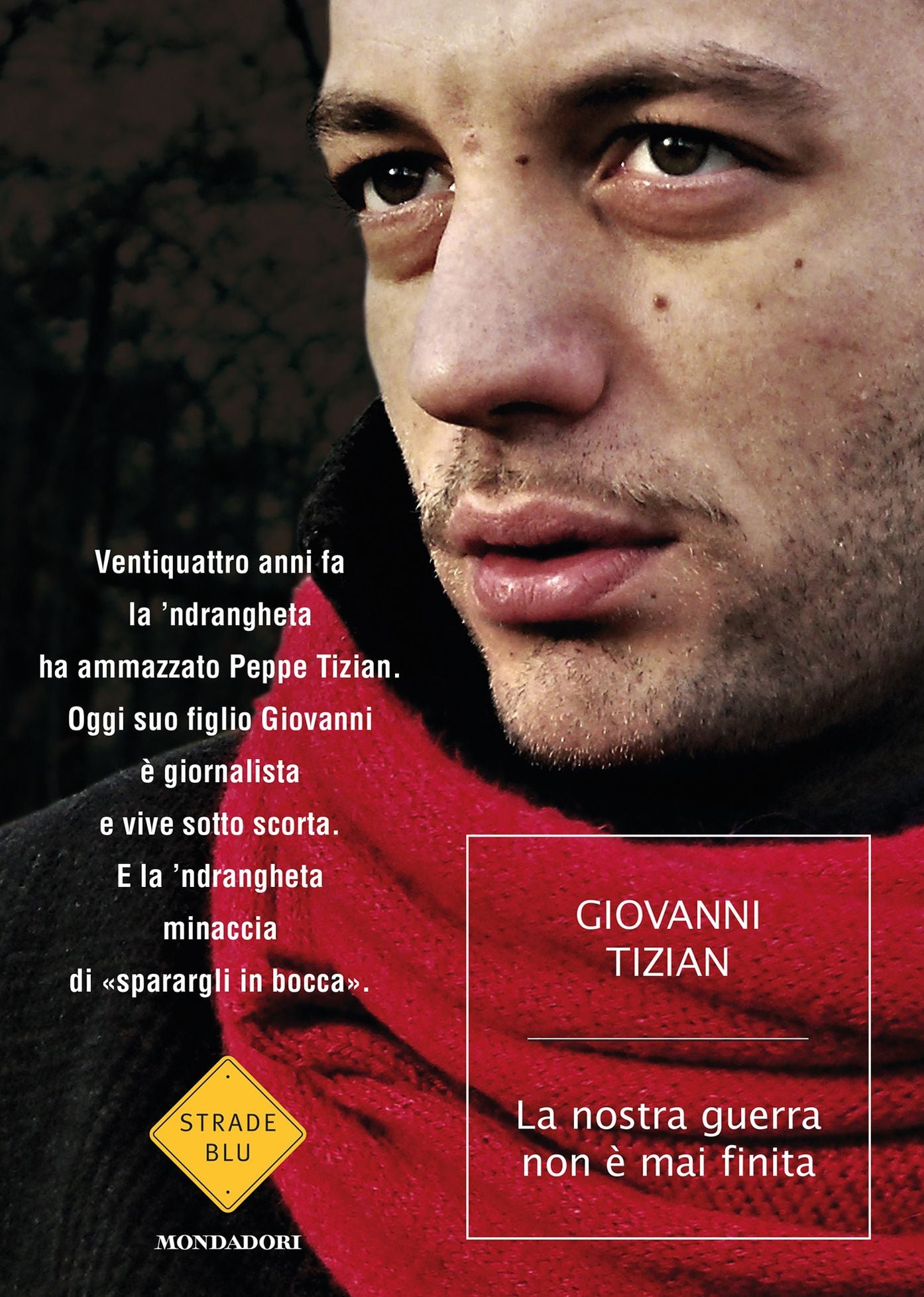 La nostra guerra non è mai finita