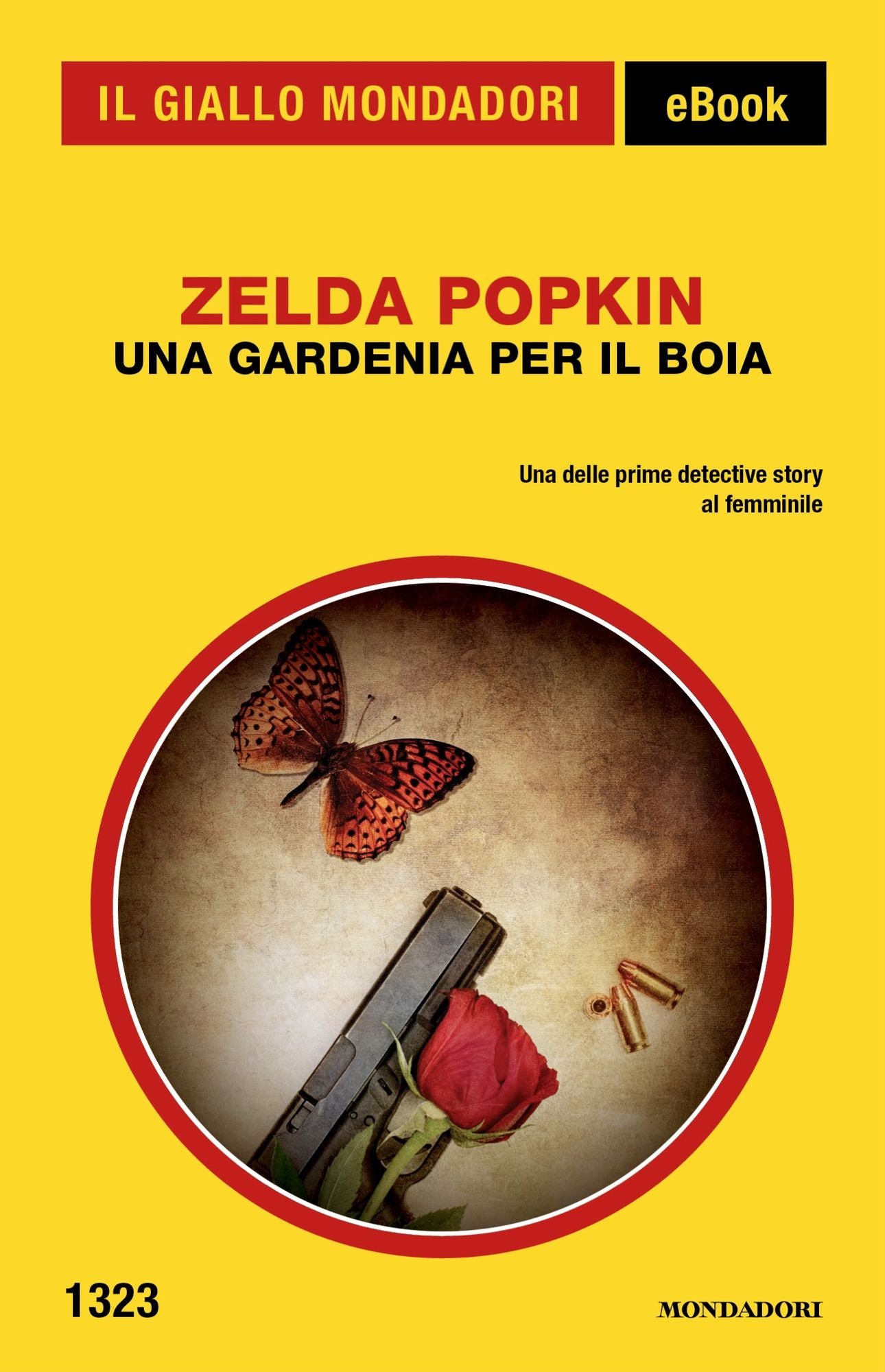 Una gardenia per il boia (Il Giallo Mondadori)