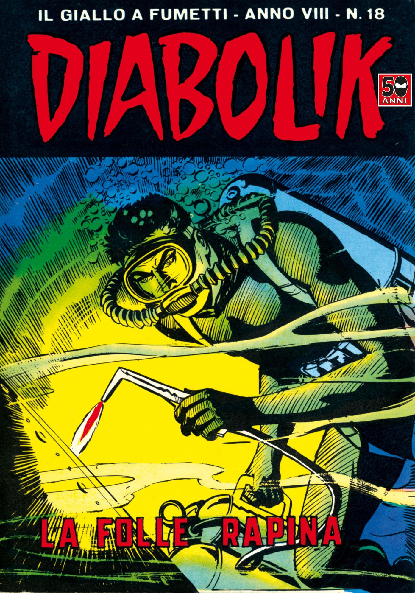 Diabolik: La folle rapina (Diabolik Series #146)