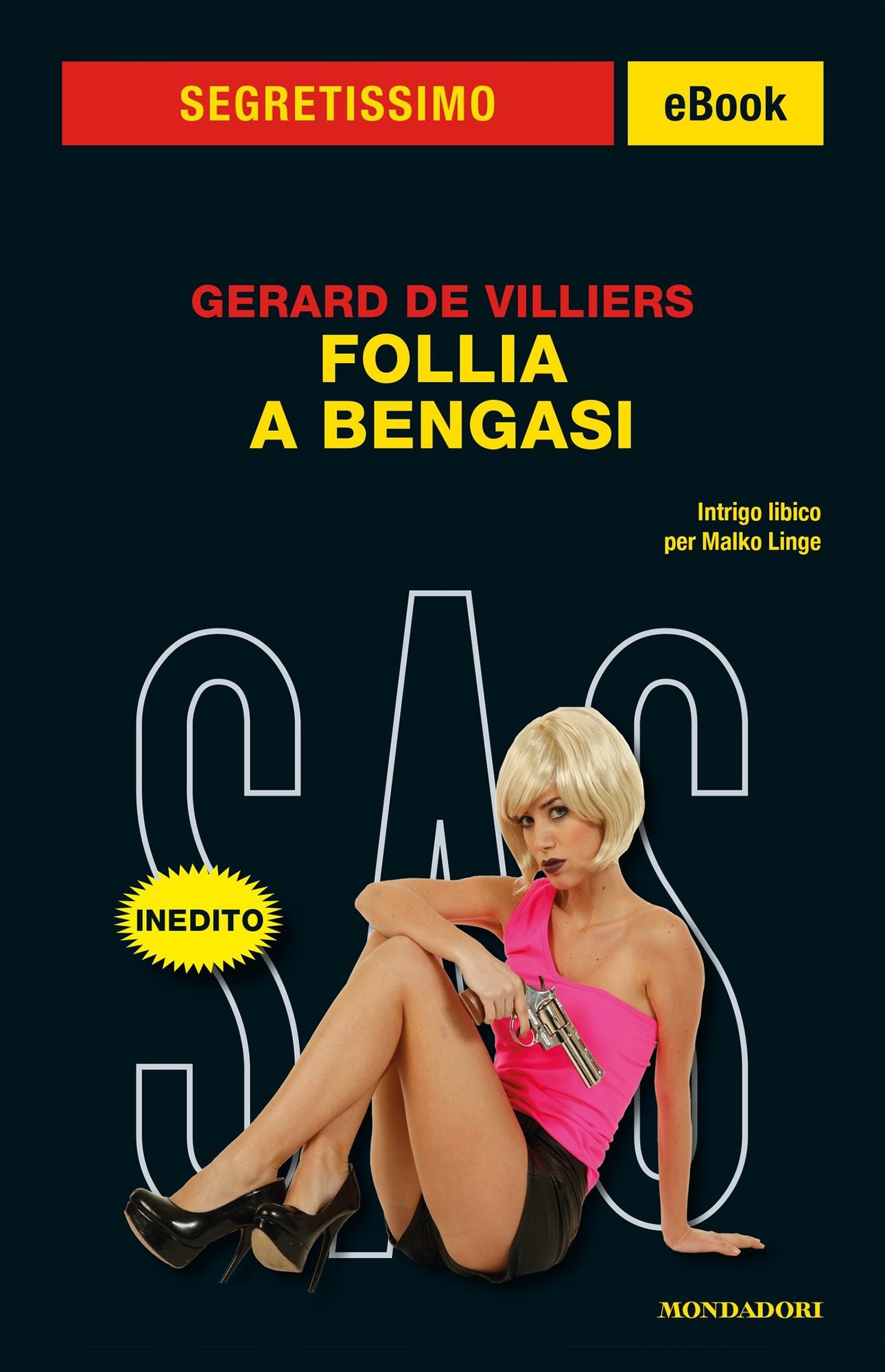 Follia a Bengasi (Segretissimo SAS)