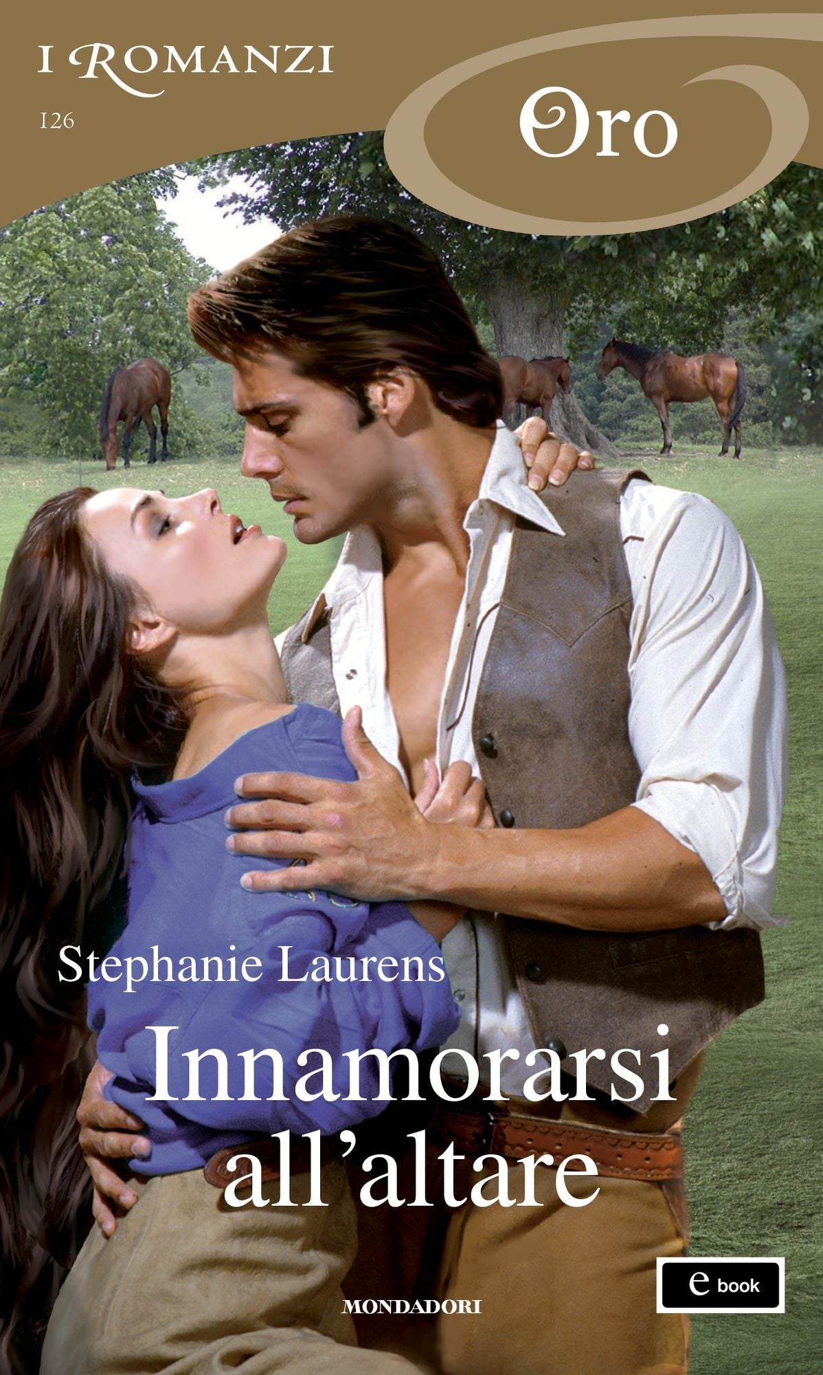 Innamorarsi all'altare (I Romanzi Oro)