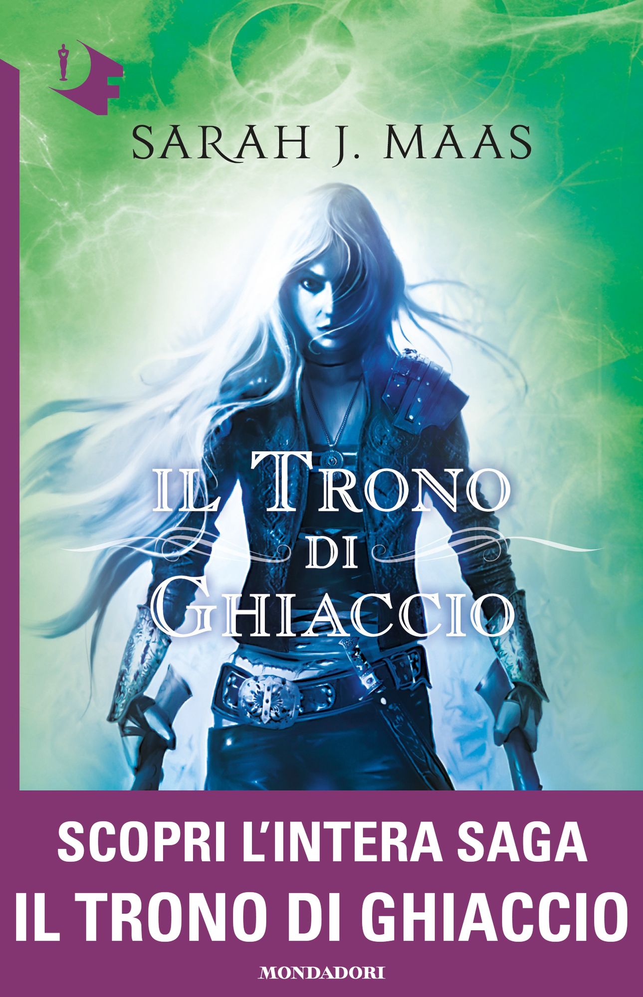 Il Trono di Ghiaccio (Throne of Glass )