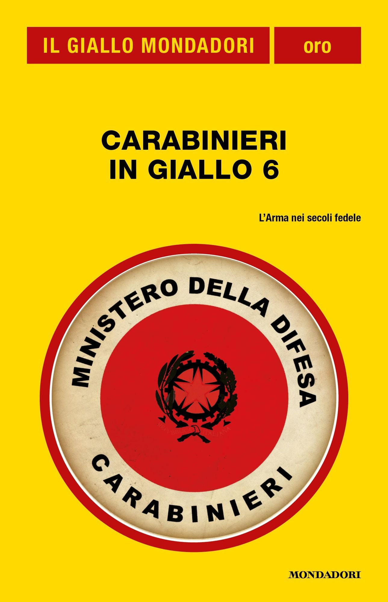 Carabinieri in giallo 6 (Il Giallo Mondadori)