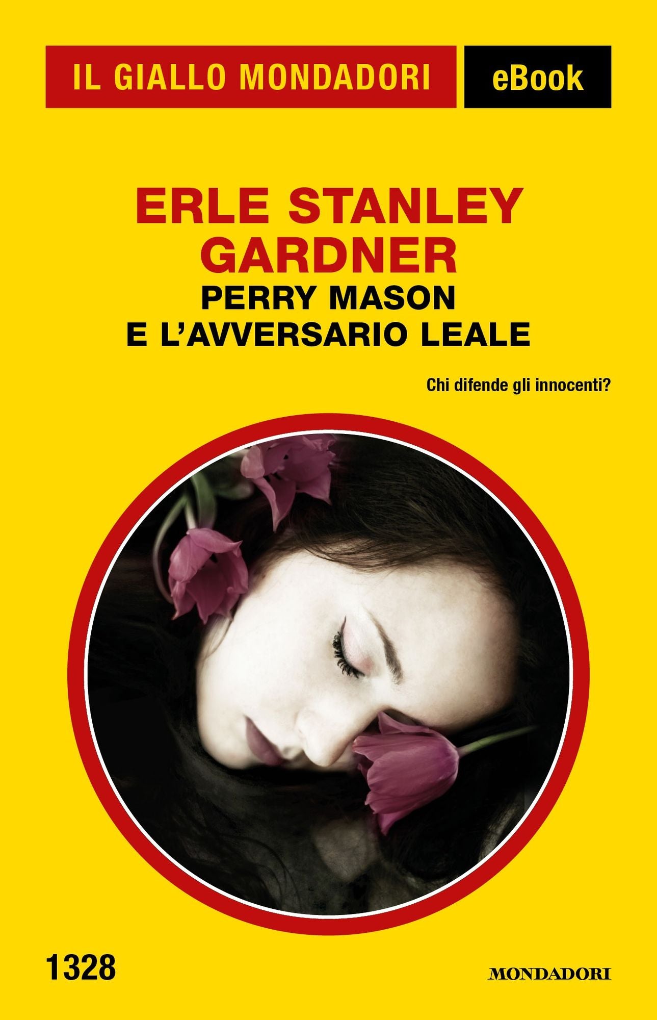 Perry Mason e l'avversario leale (Il Giallo Mondadori)
