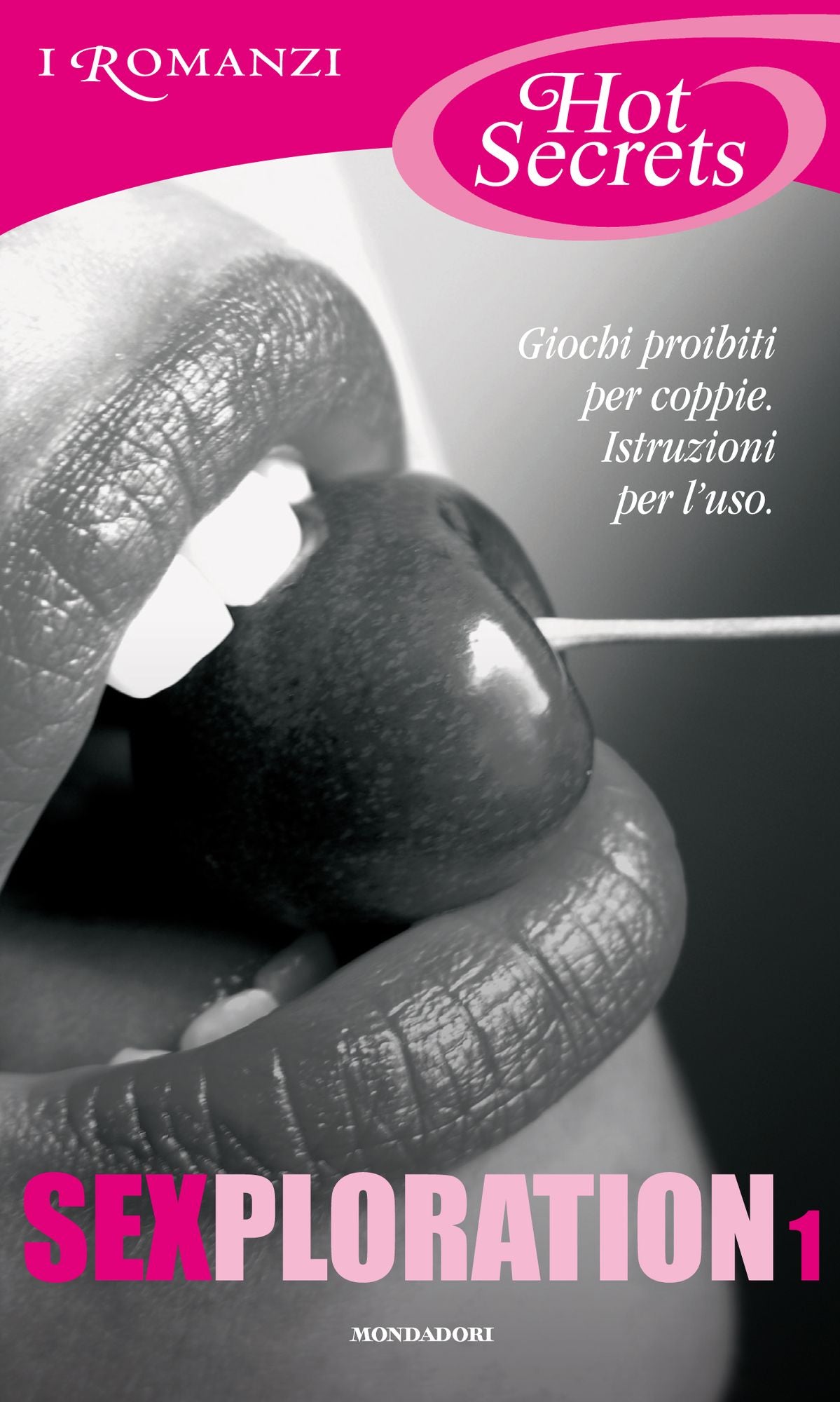 Sexploration I (Romanzi Hot Secrets)