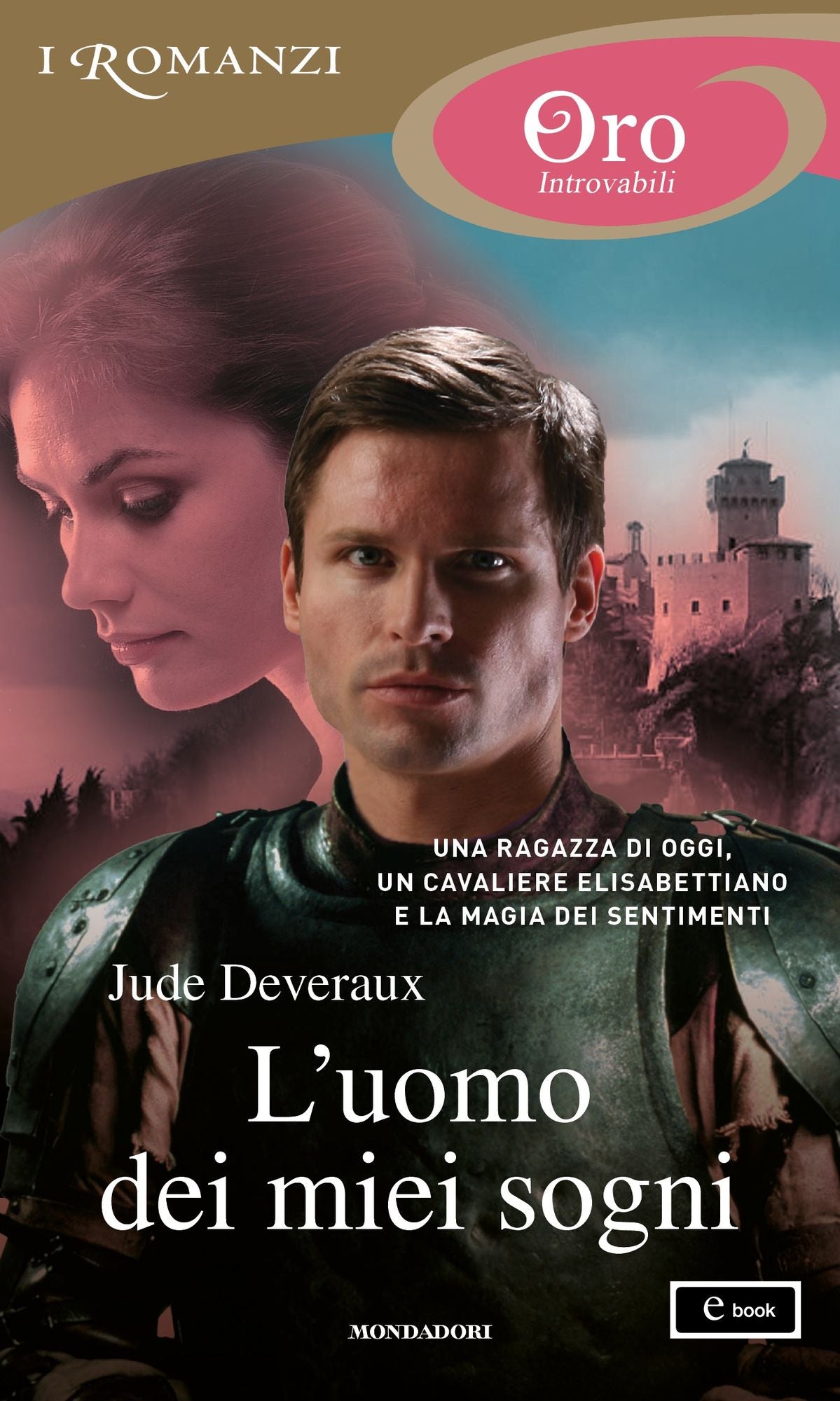 L'uomo dei miei sogni (I Romanzi Oro)