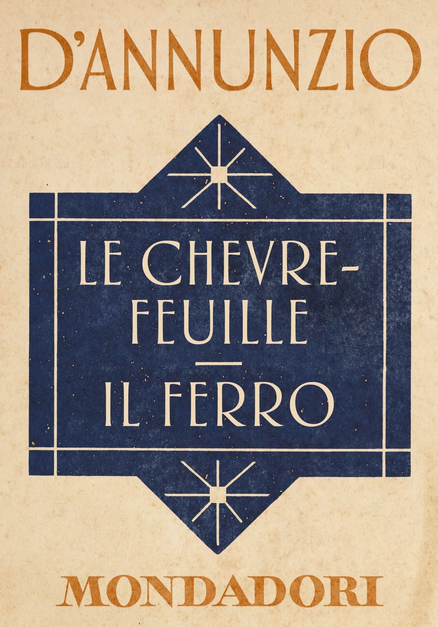 Le Ch&egrave;vrefeuille - Il ferro (e-Meridiani Mondadori)