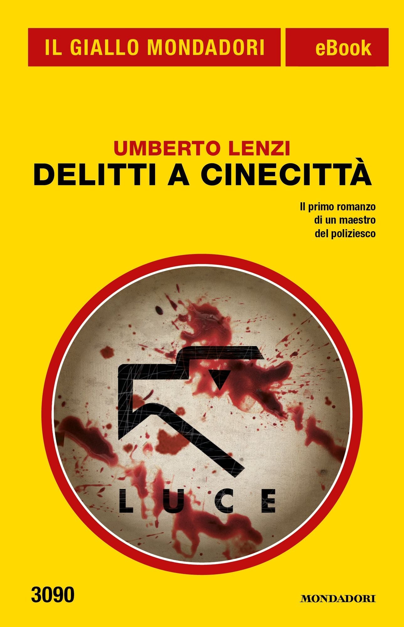 Delitti a Cinecittà (Il Giallo Mondadori)