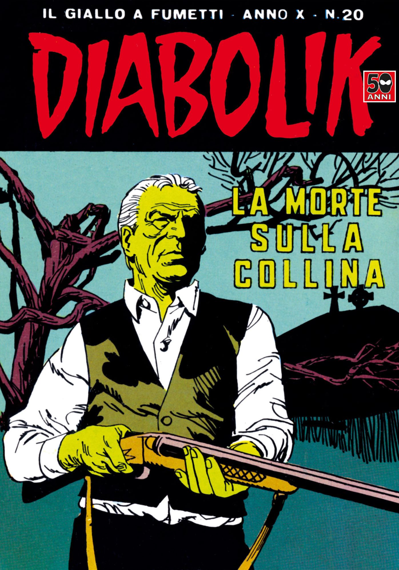 Diabolik: La morte sulla collina (Diabolik Series #200)