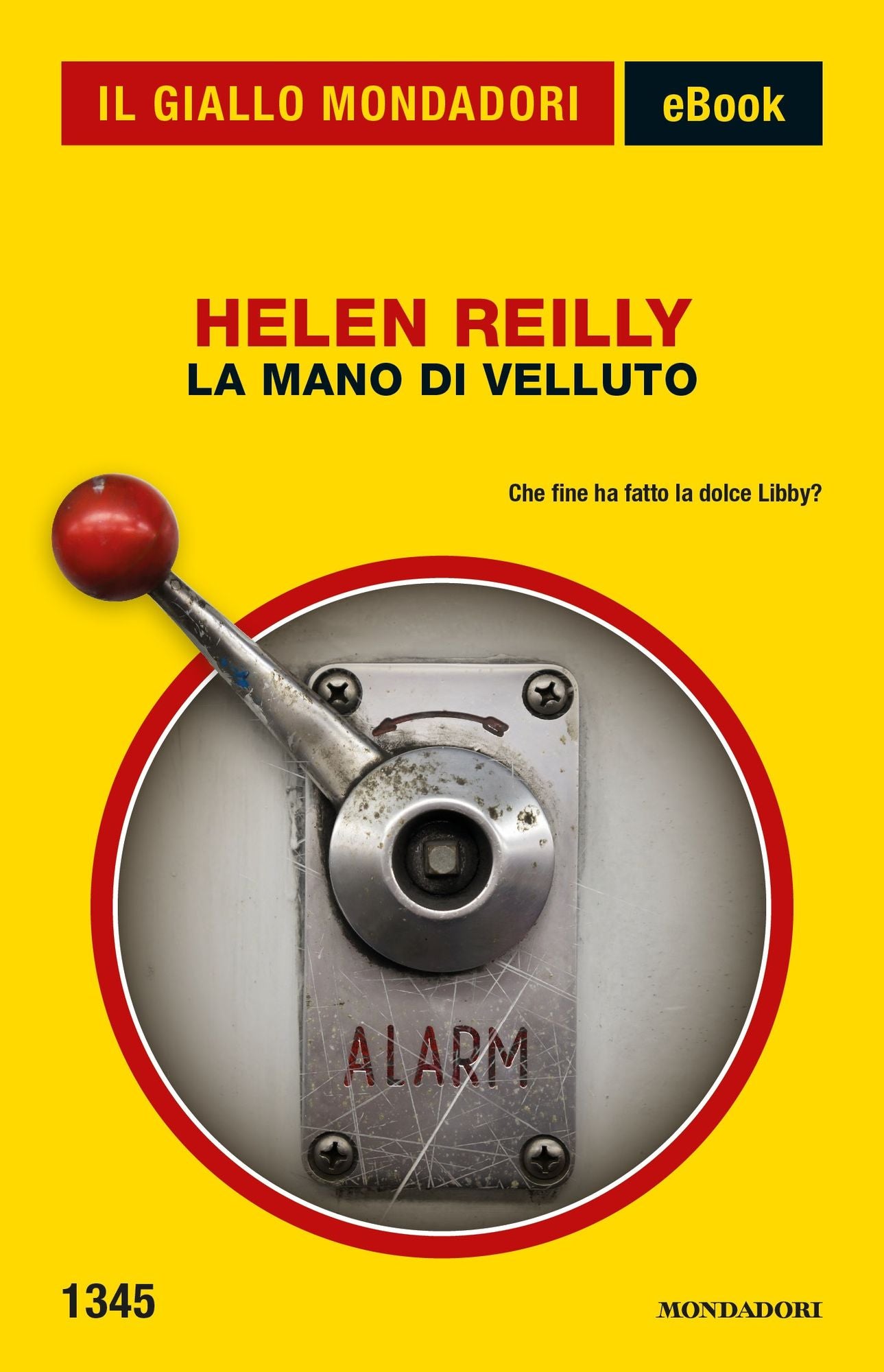 La mano di velluto (Il Giallo Mondadori)