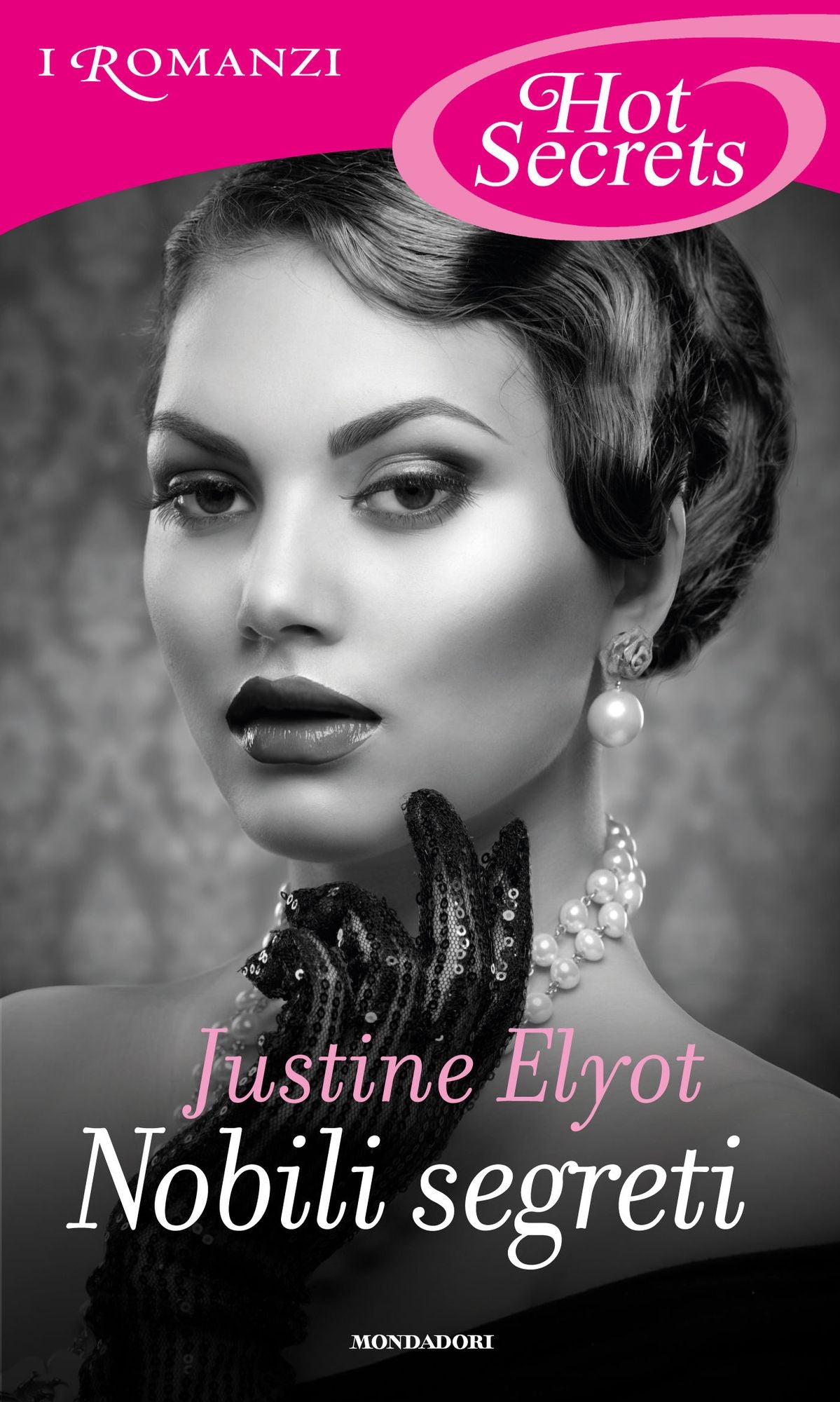 Nobili segreti (Romanzi Hot Secrets)