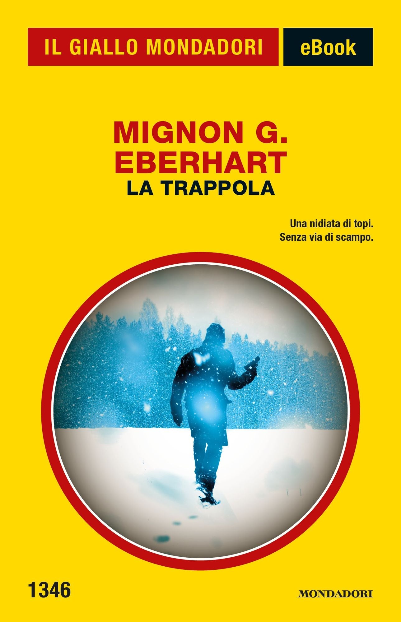 La trappola (Il Giallo Mondadori)