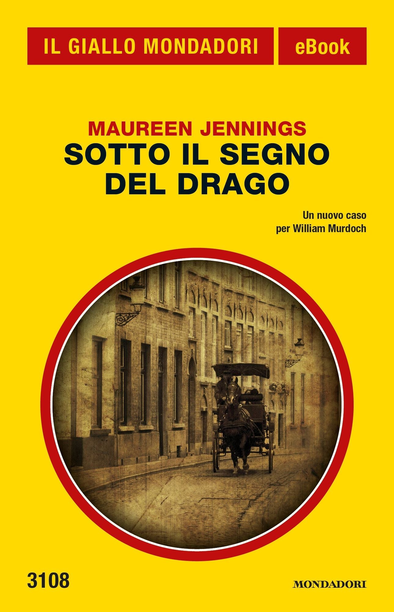 Sotto il segno del Drago (Il Giallo Mondadori)