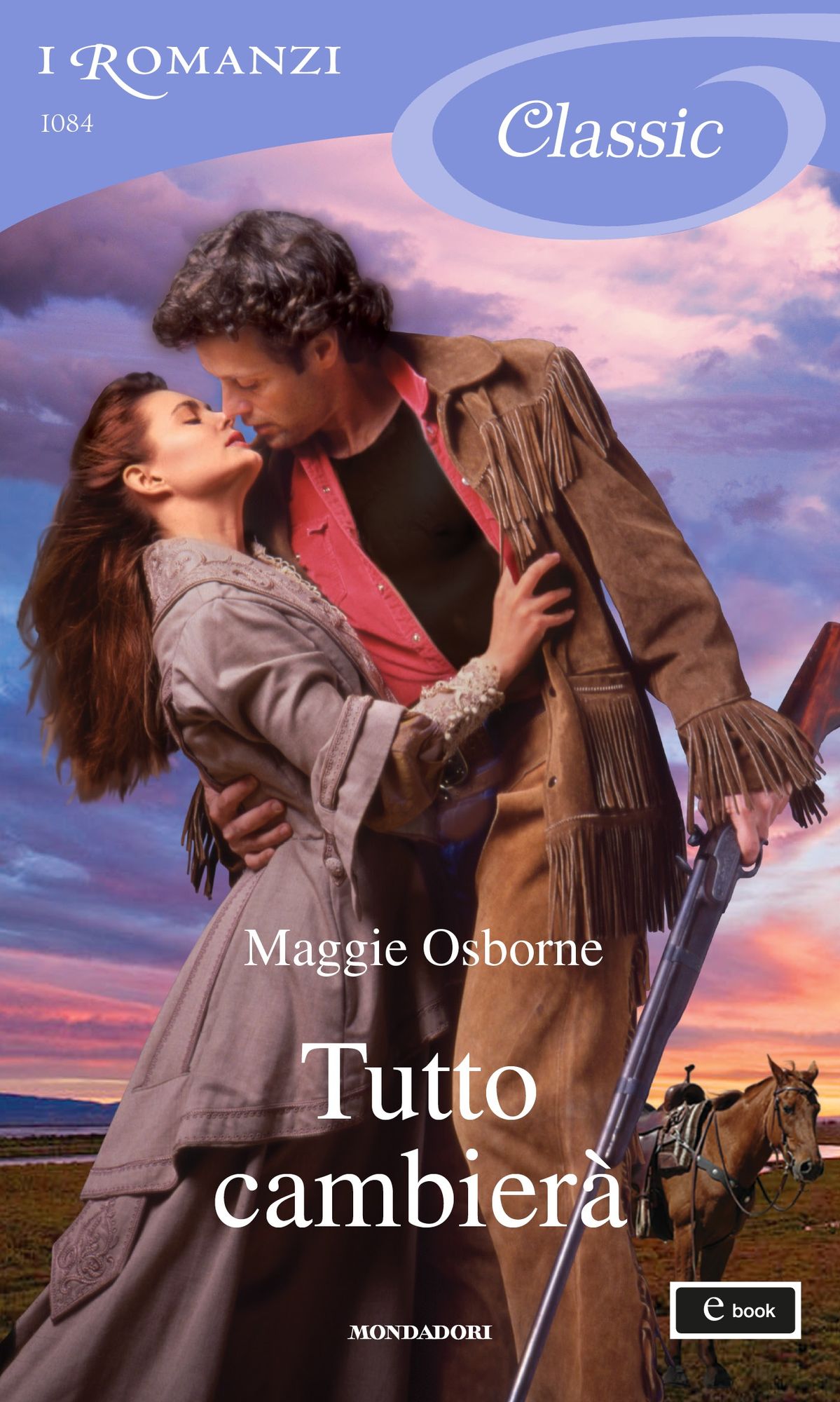 Tutto cambierà (I Romanzi Classic)