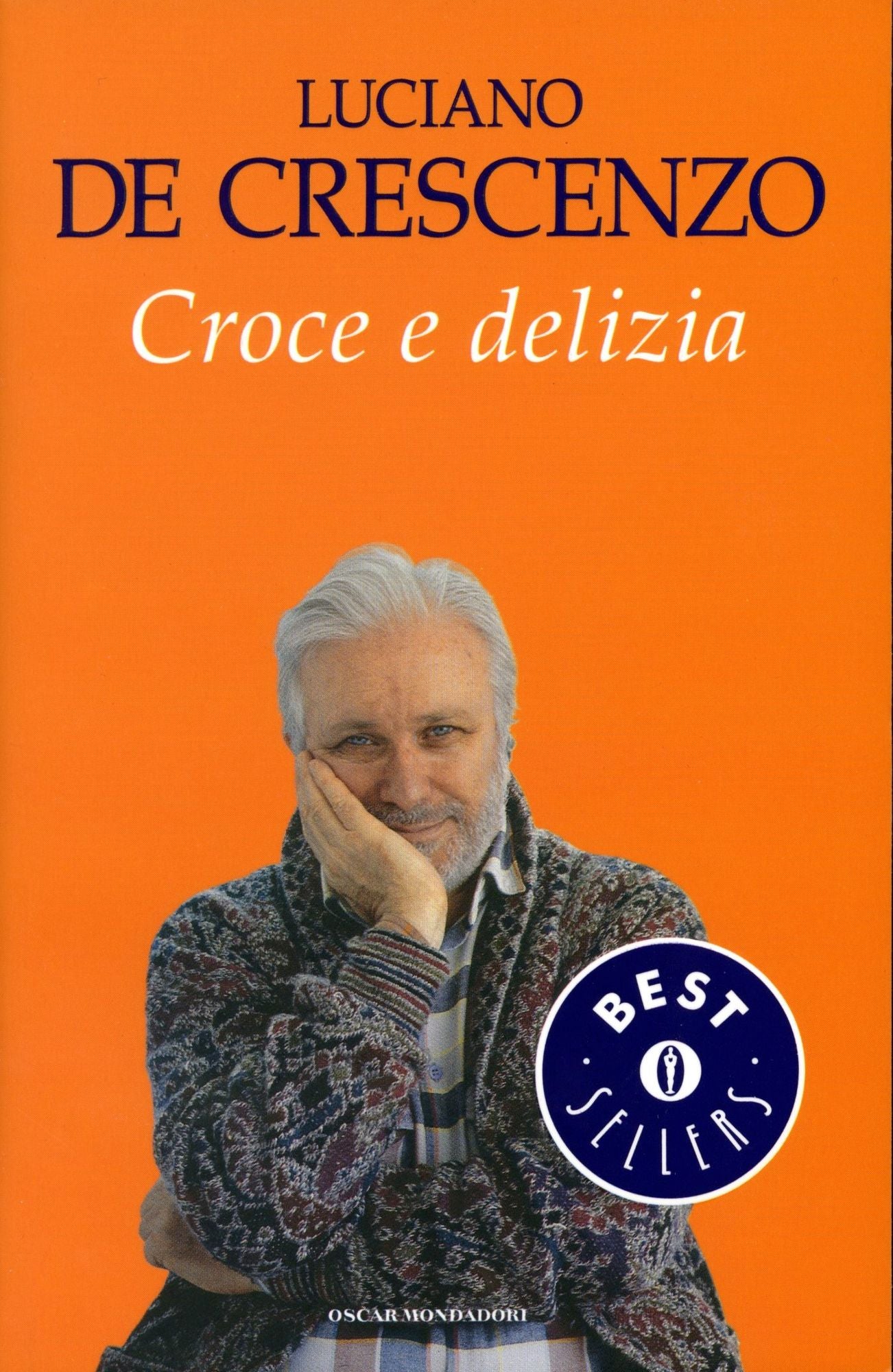Croce e delizia