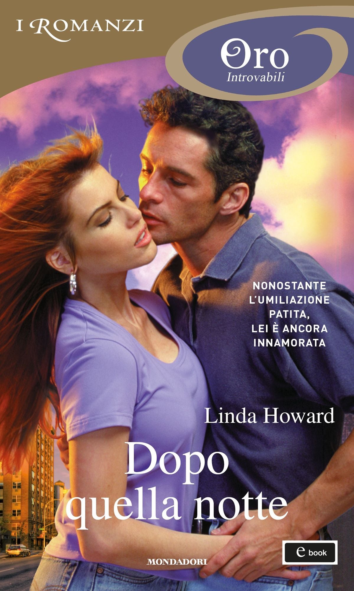 Dopo quella notte (I Romanzi Oro)