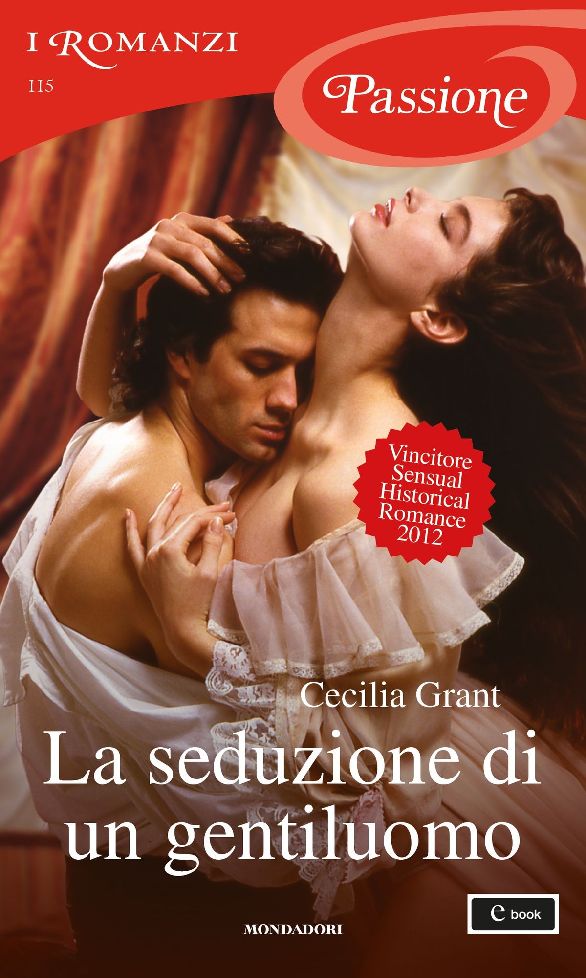 La seduzione di un gentiluomo (I Romanzi Passione)