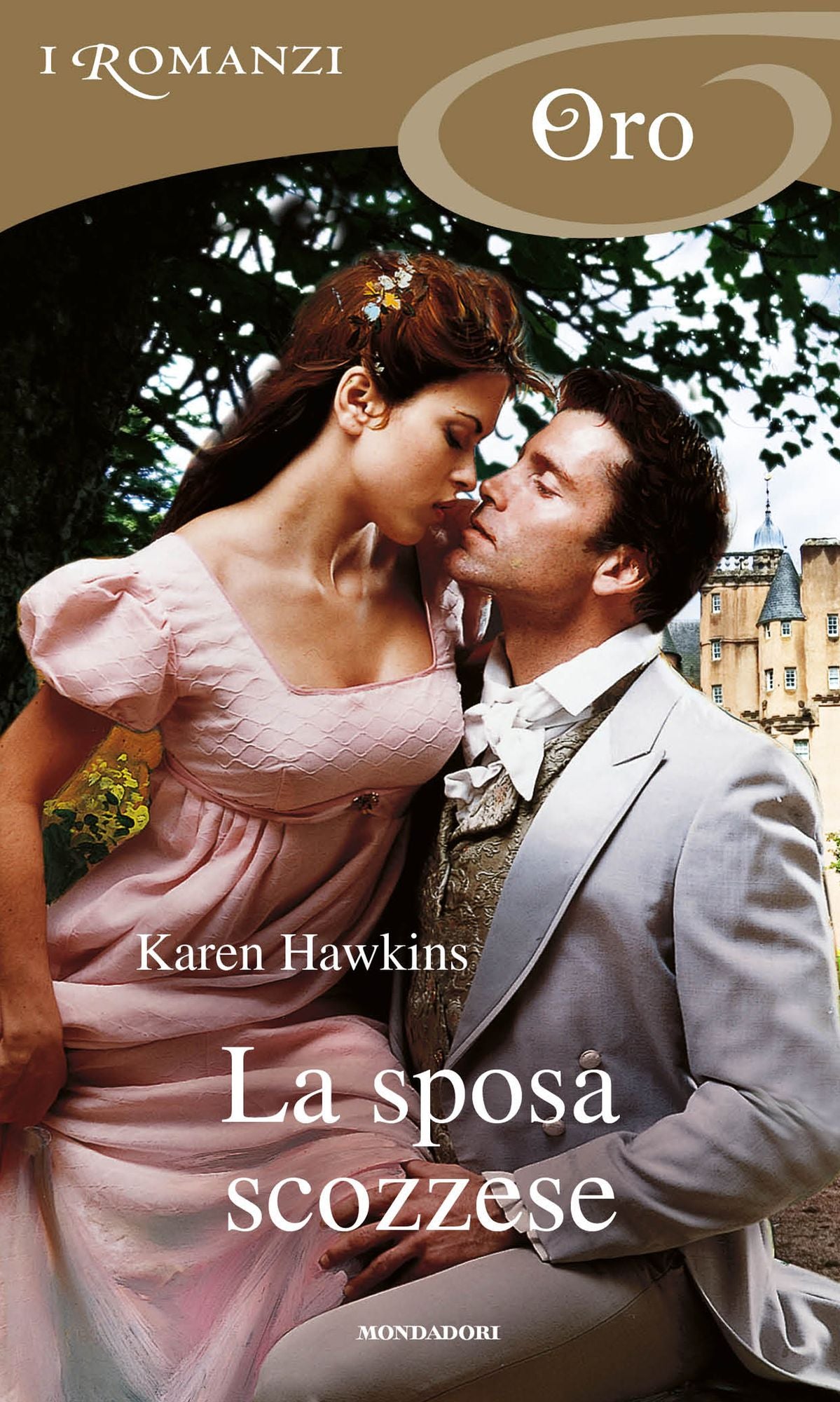 La sposa scozzese (I Romanzi Oro)