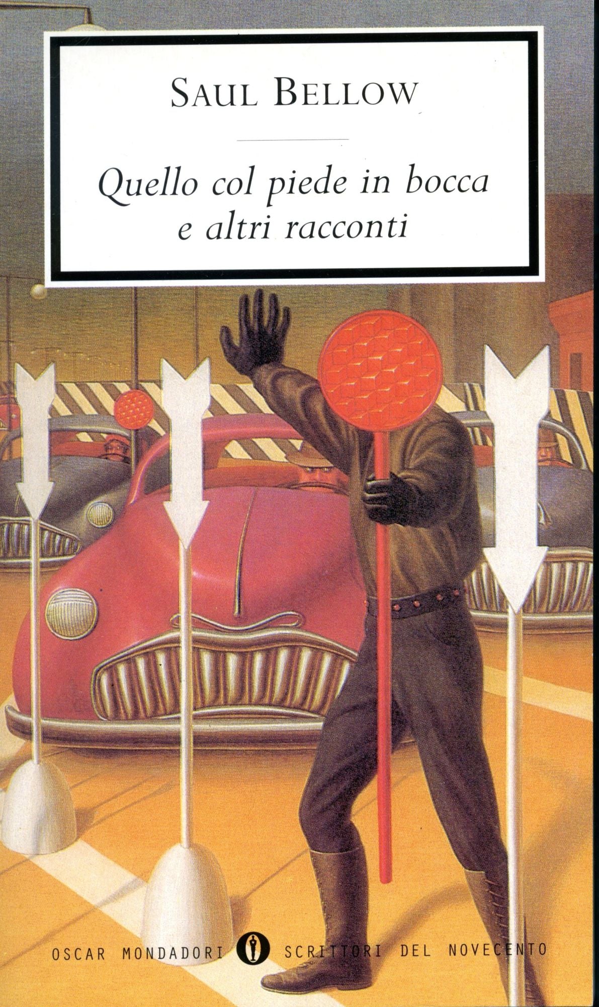 Quello col piede in bocca e altri racconti
