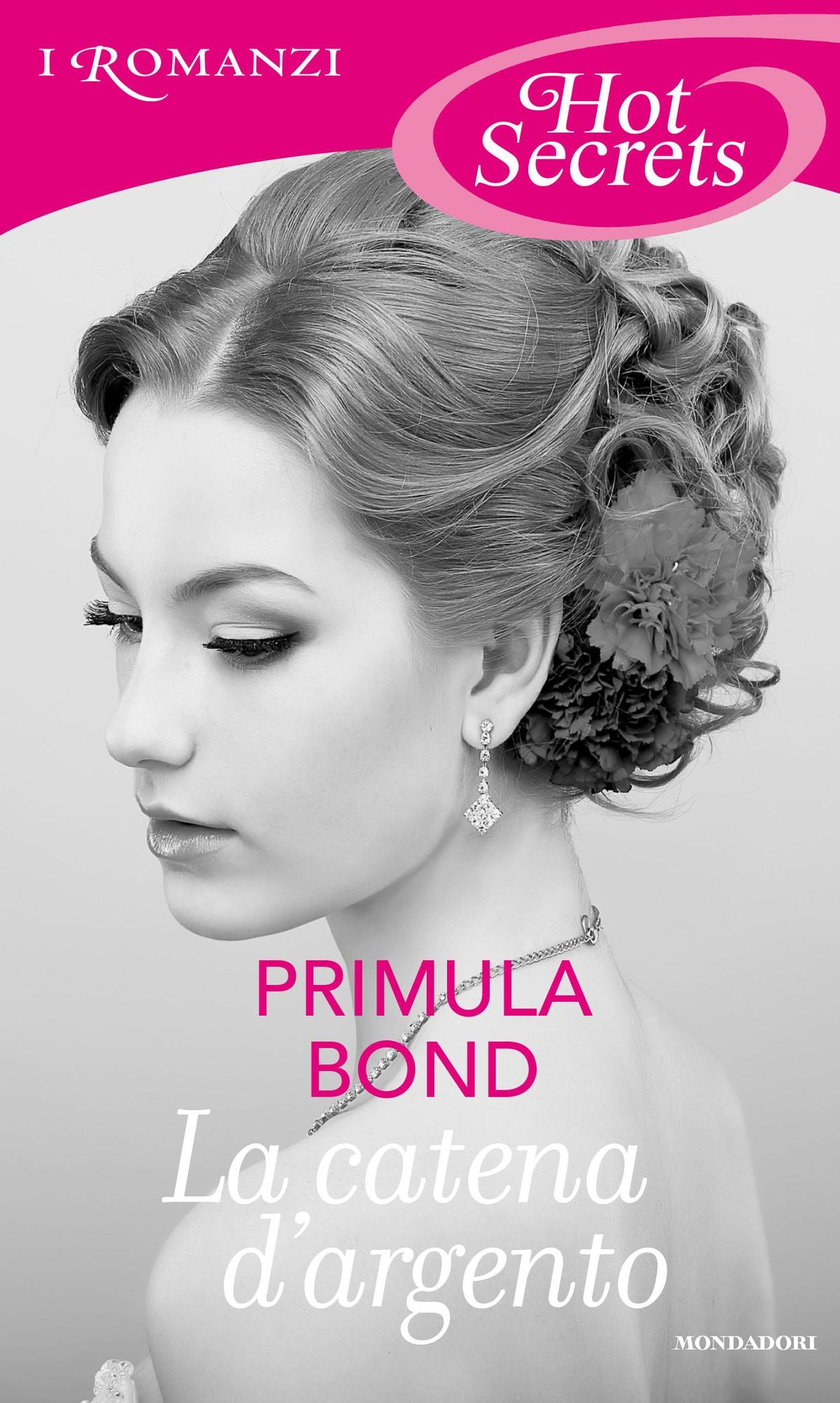 La catena d'argento (Romanzi Hot Secrets)