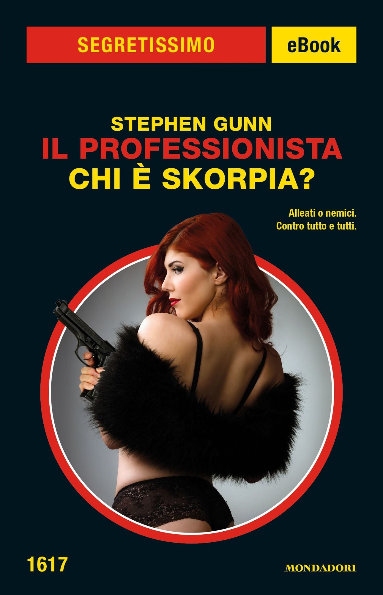 Il Professionista - Chi è Skorpia? (Segretissimo)