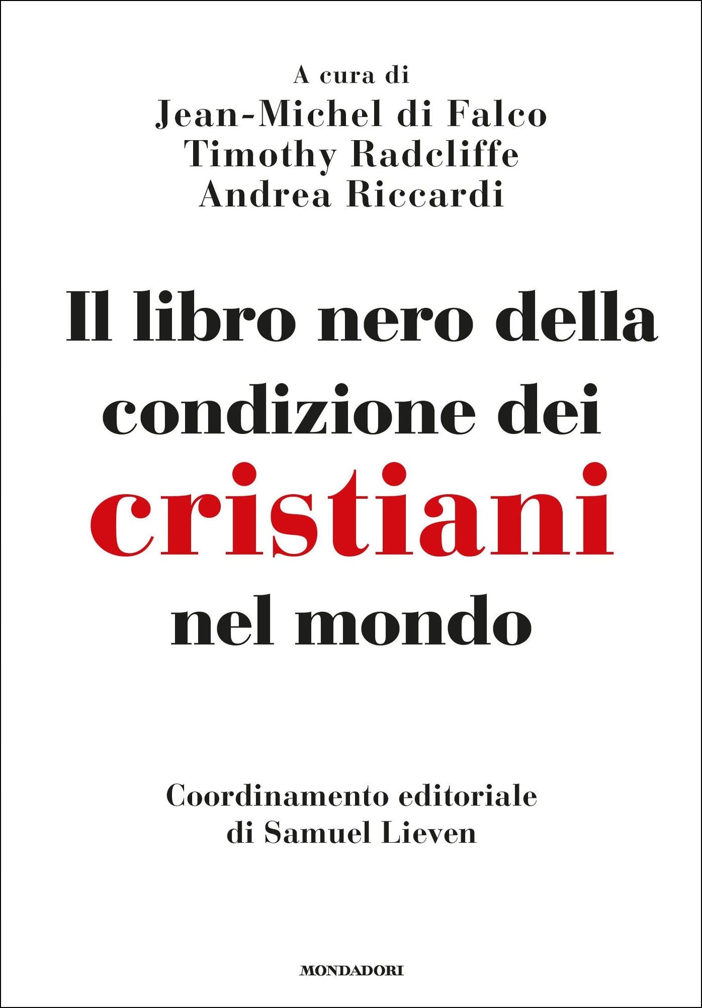 Il libro nero della condizione dei Cristiani nel mondo