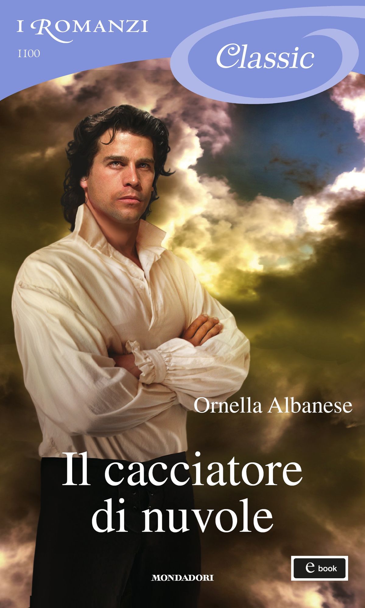 Il cacciatore di nuvole (I Romanzi Classic)