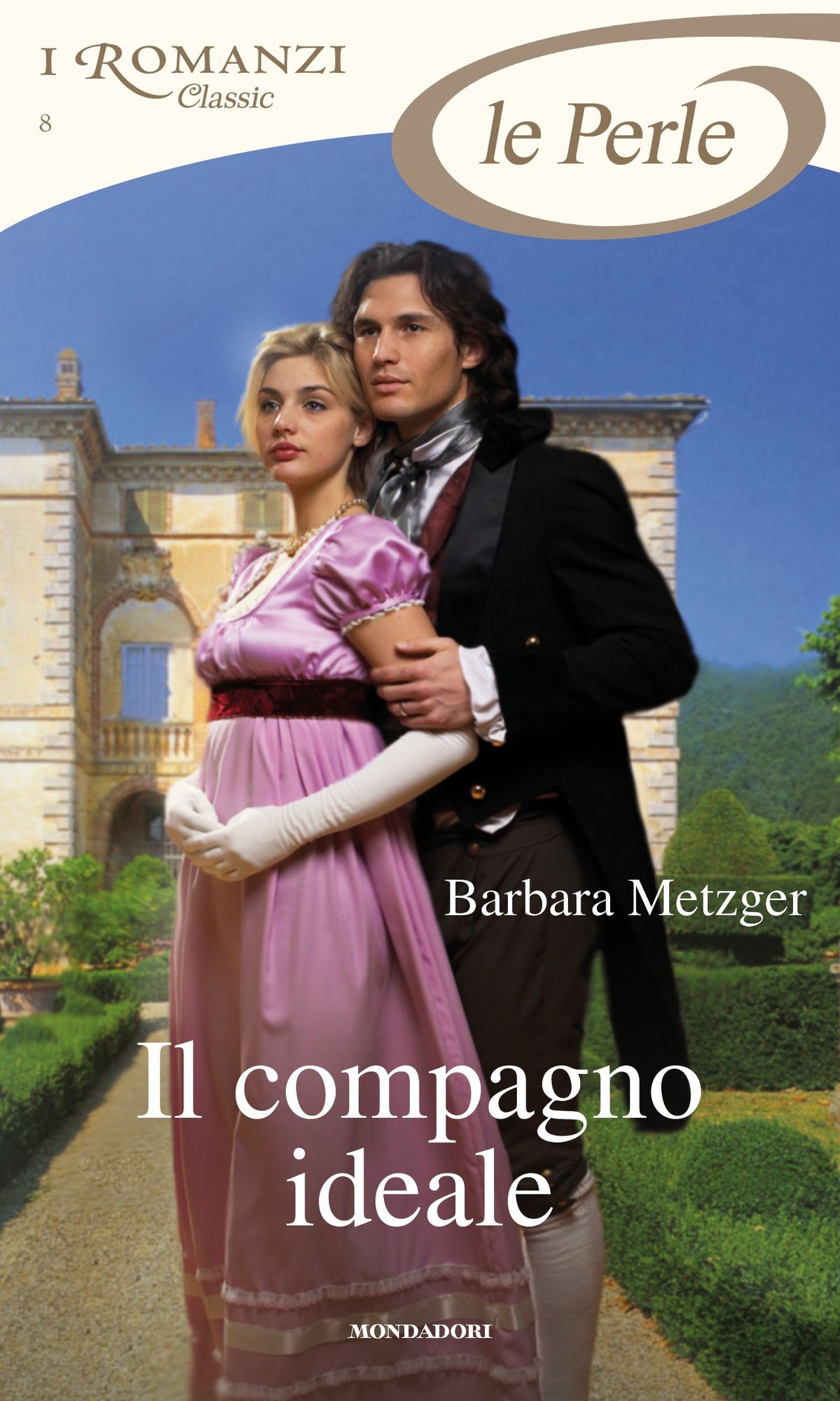 Il compagno ideale (I Romanzi Le Perle)