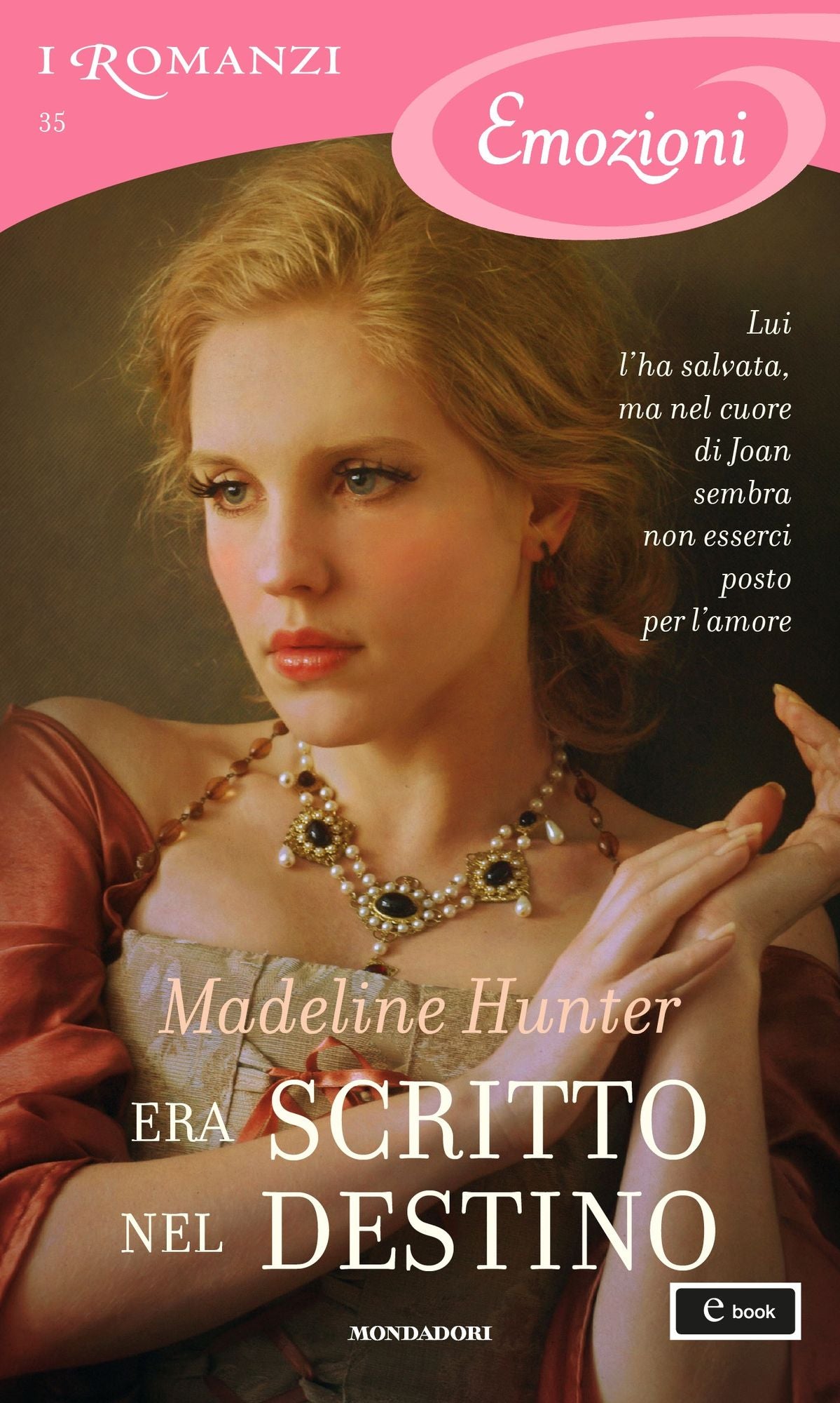 Era scritto nel destino (I Romanzi Emozioni)
