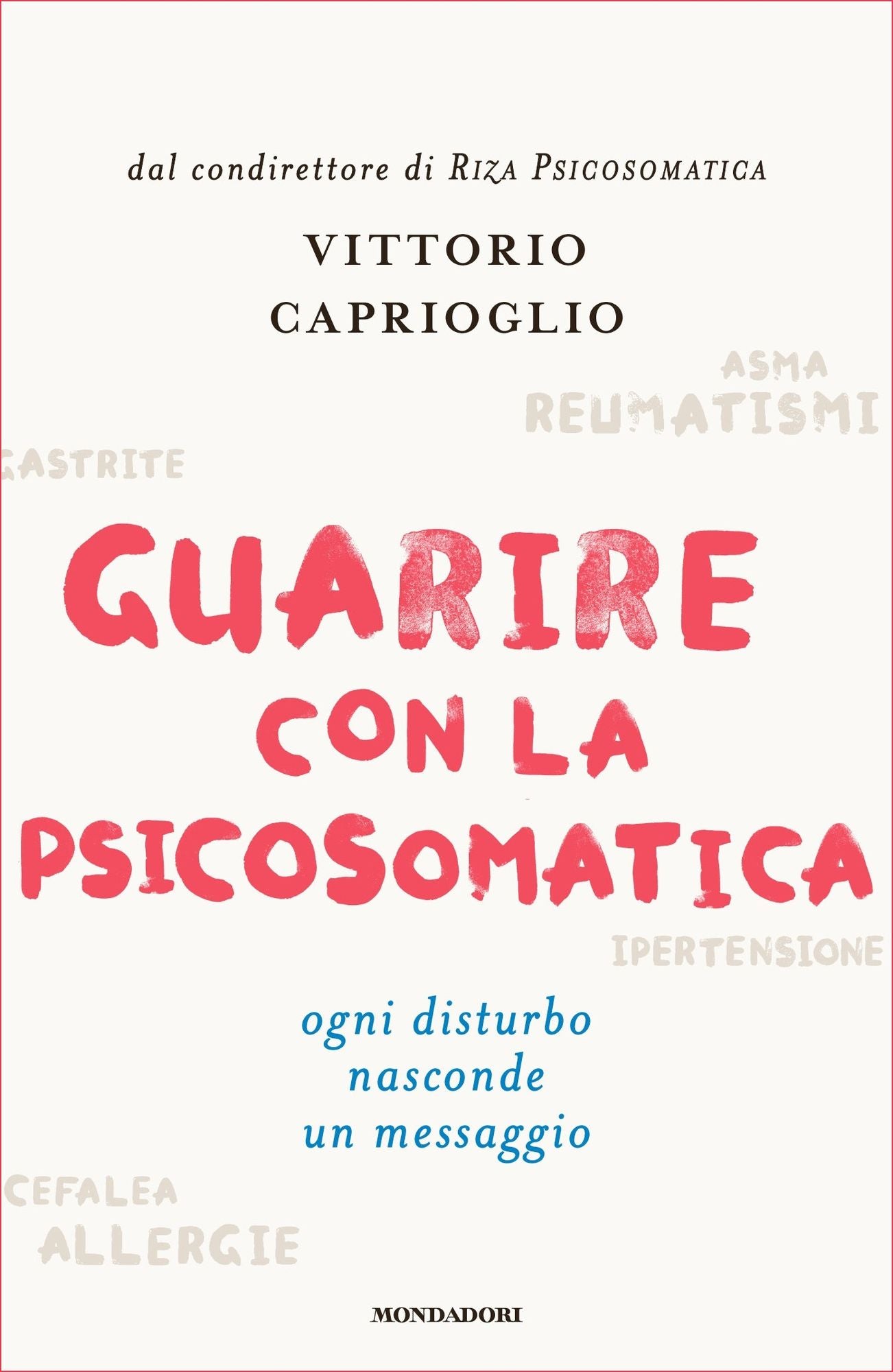 Guarire con la psicosomatica