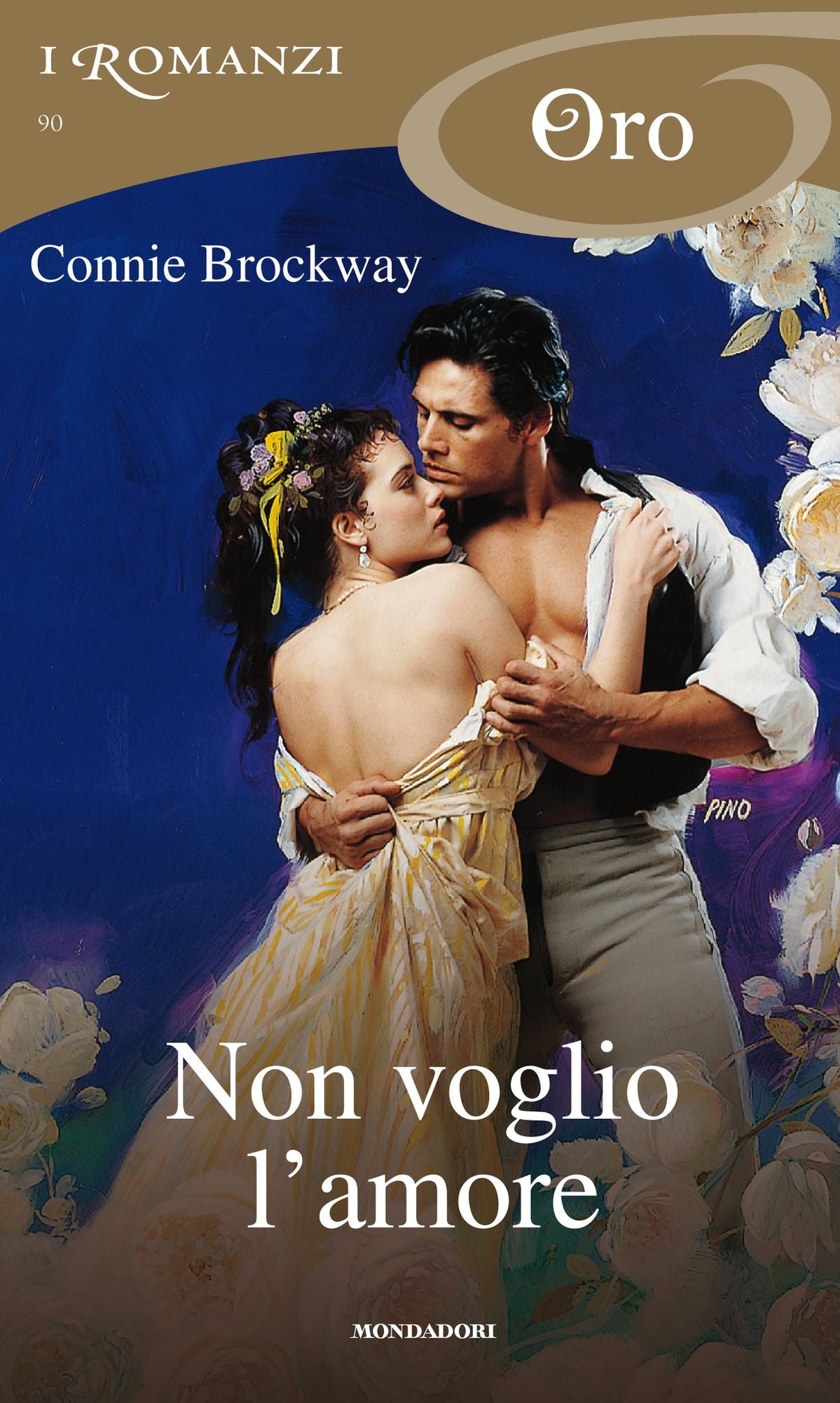 Non voglio l'amore (I Romanzi Oro)