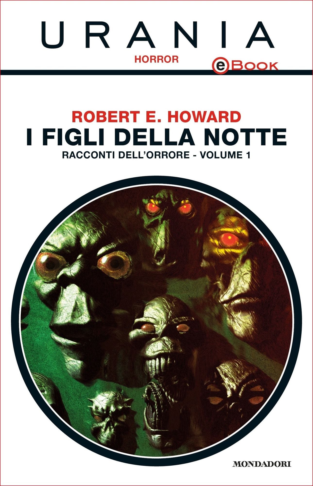 I figli della notte - Racconti dell'orrore - Vol. 1 (Urania)