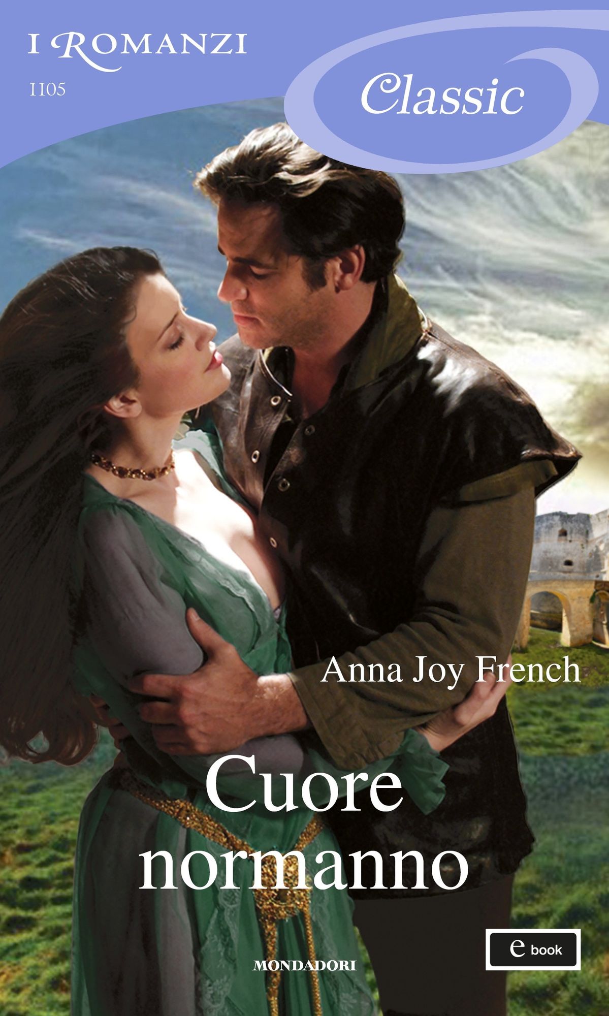 Cuore normanno (I Romanzi Classic)