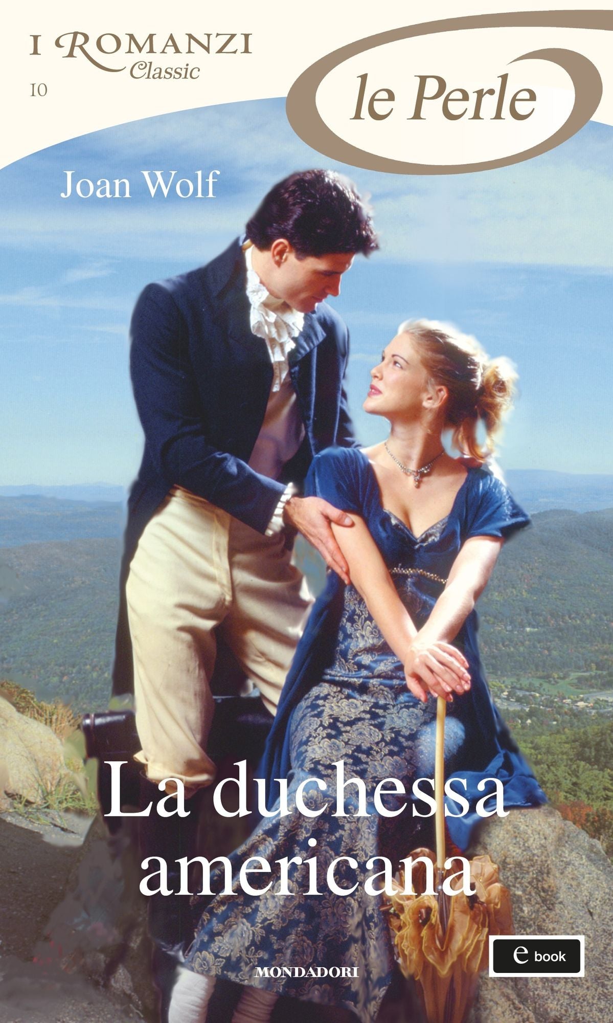 La duchessa americana (I Romanzi Le Perle)