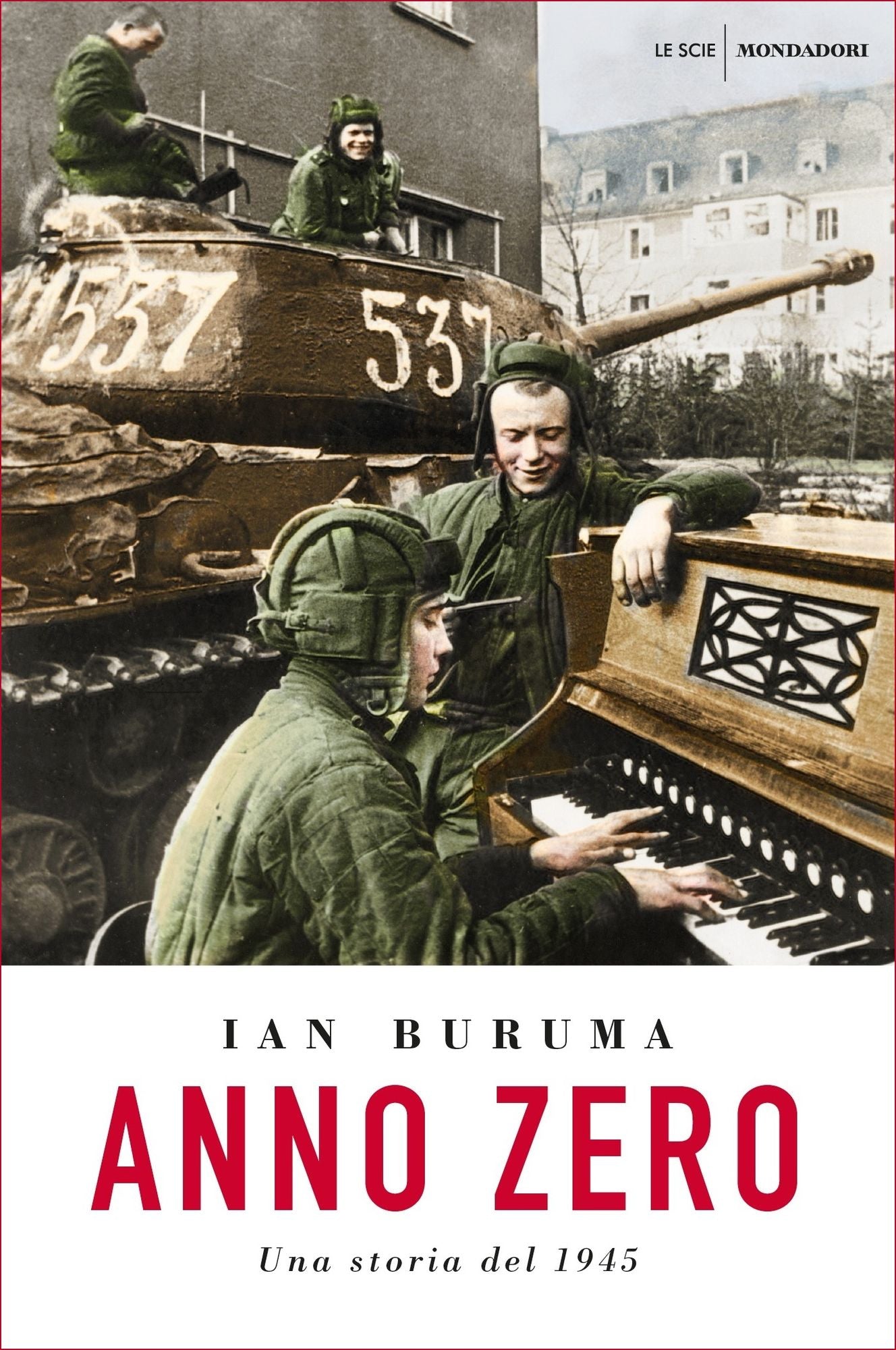 Anno Zero: una storia del 1945 (Year Zero: A History of 1945)