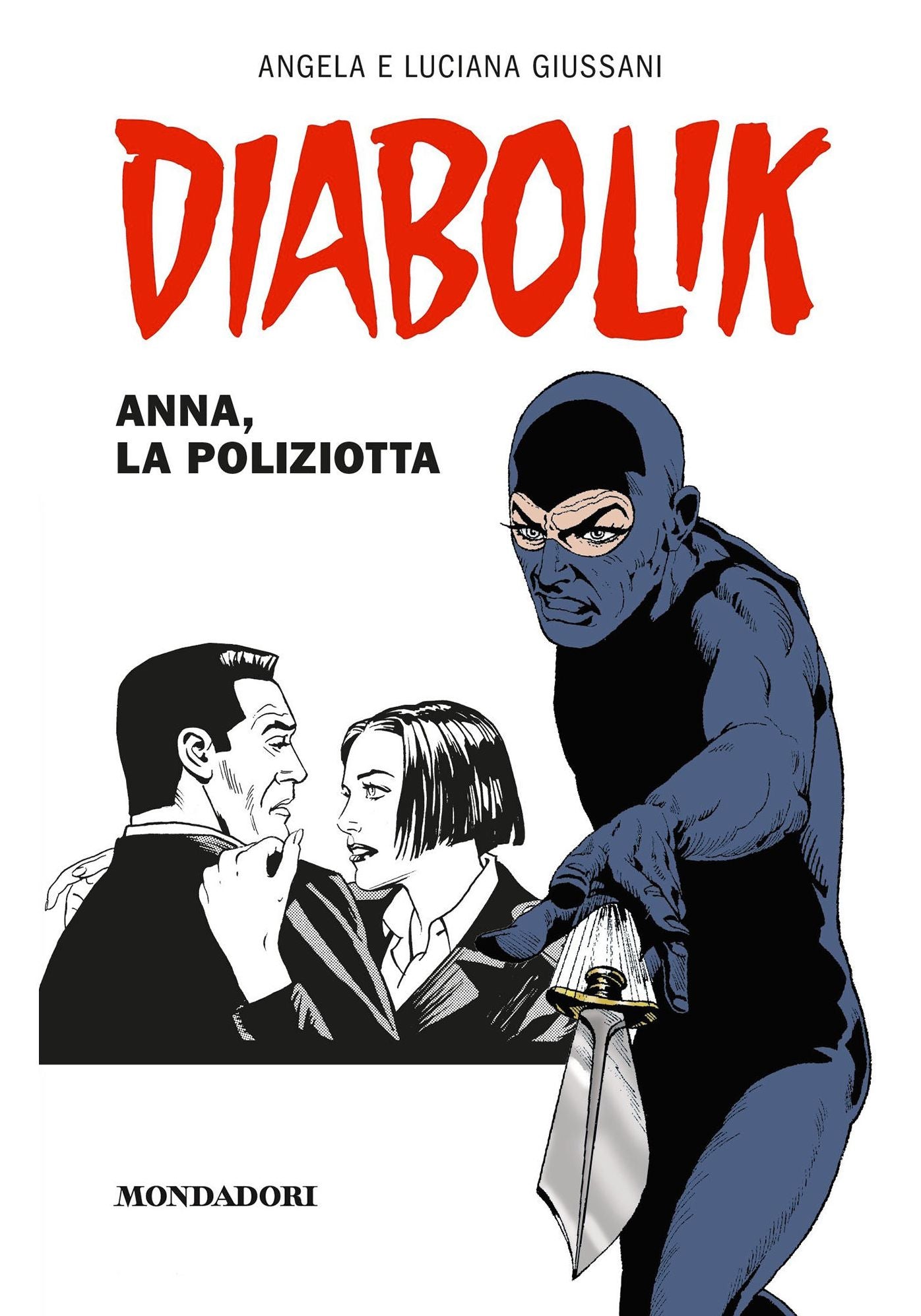 Diabolik: Anna, la poliziotta (Diabolik Series)