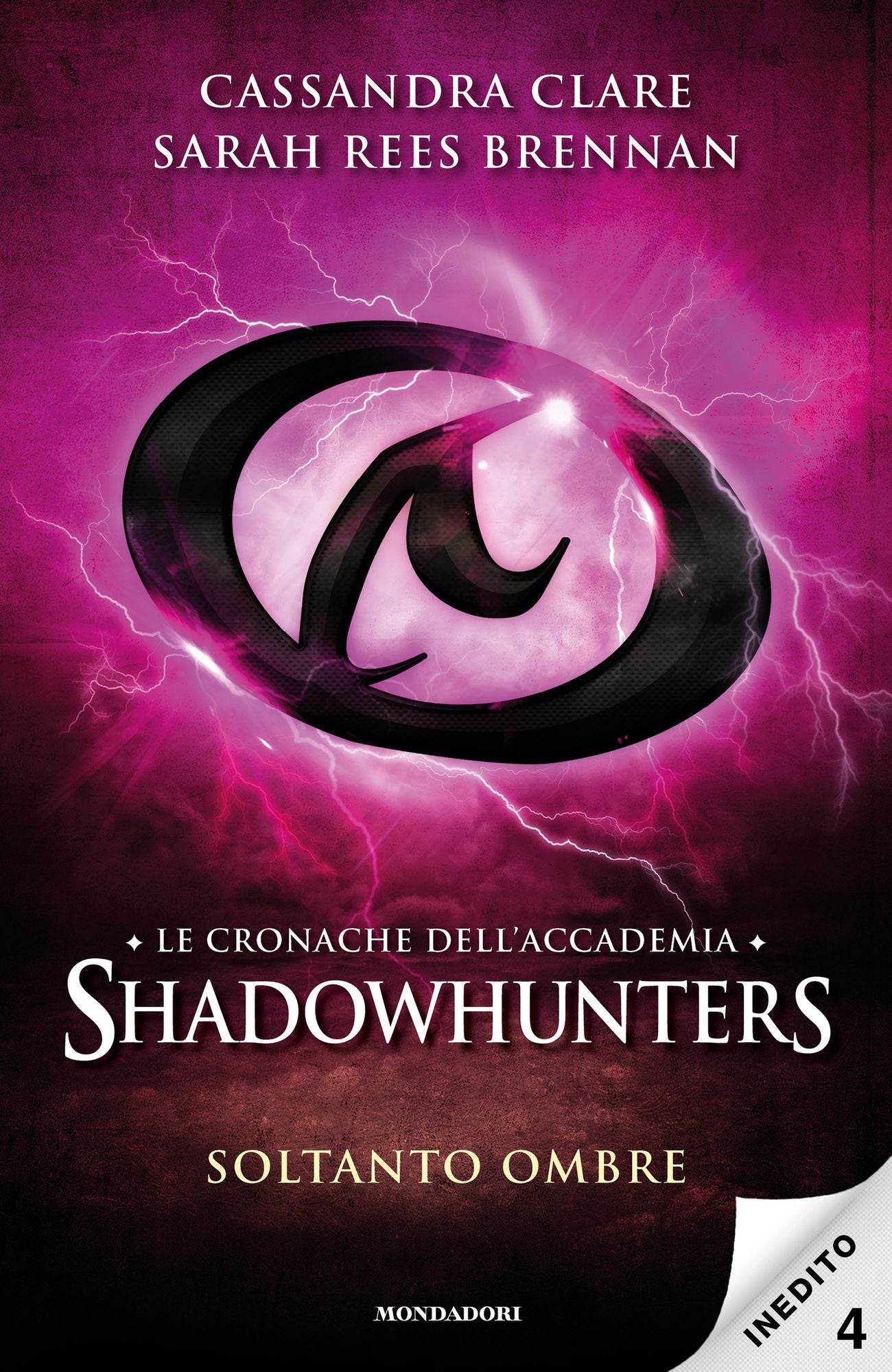 Le cronache dell'Accademia Shadowhunters - 4. Soltanto ombre