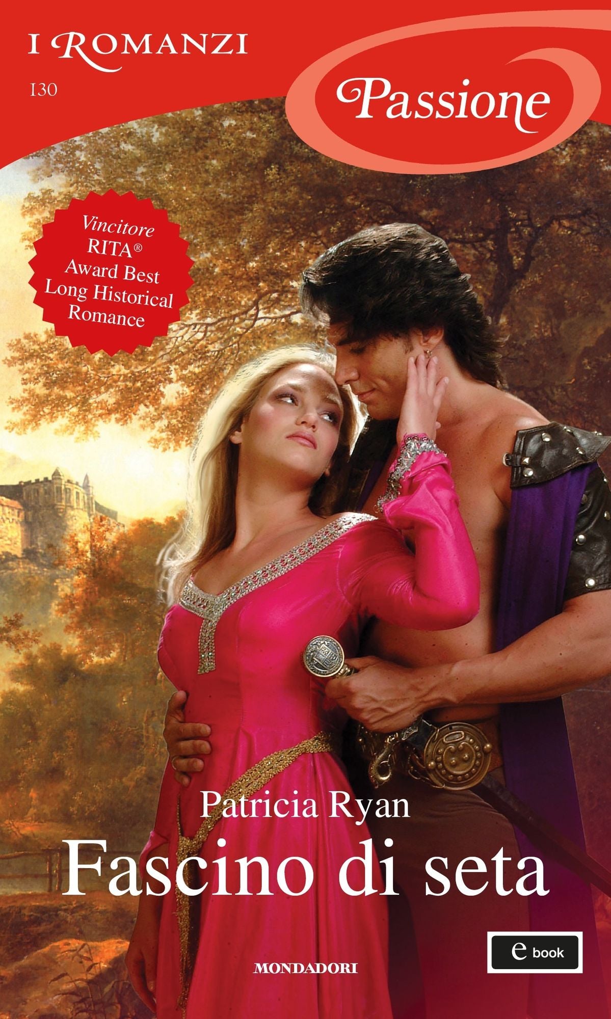Fascino di seta (I Romanzi Passione)