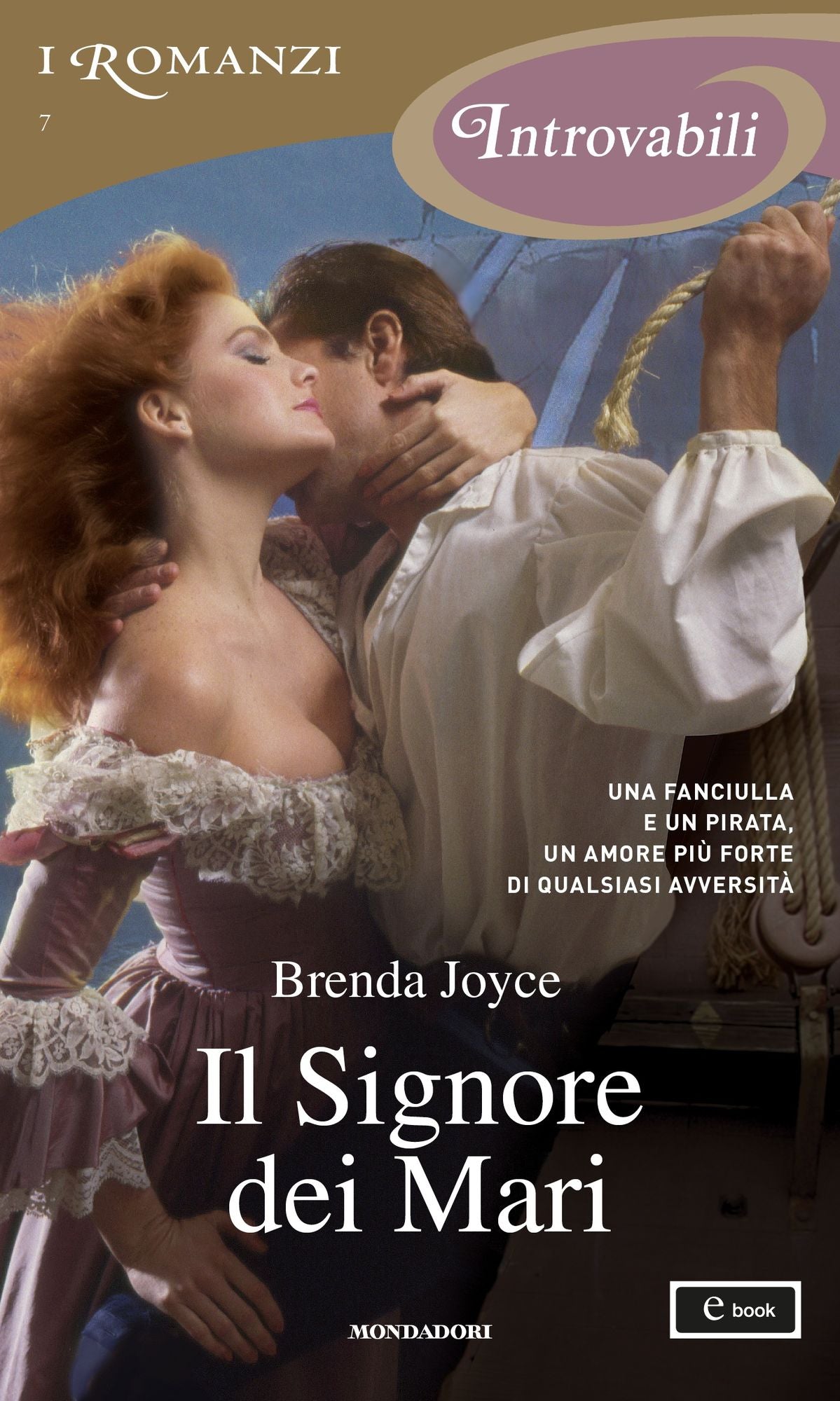 Il Signore dei Mari (I Romanzi Introvabili)