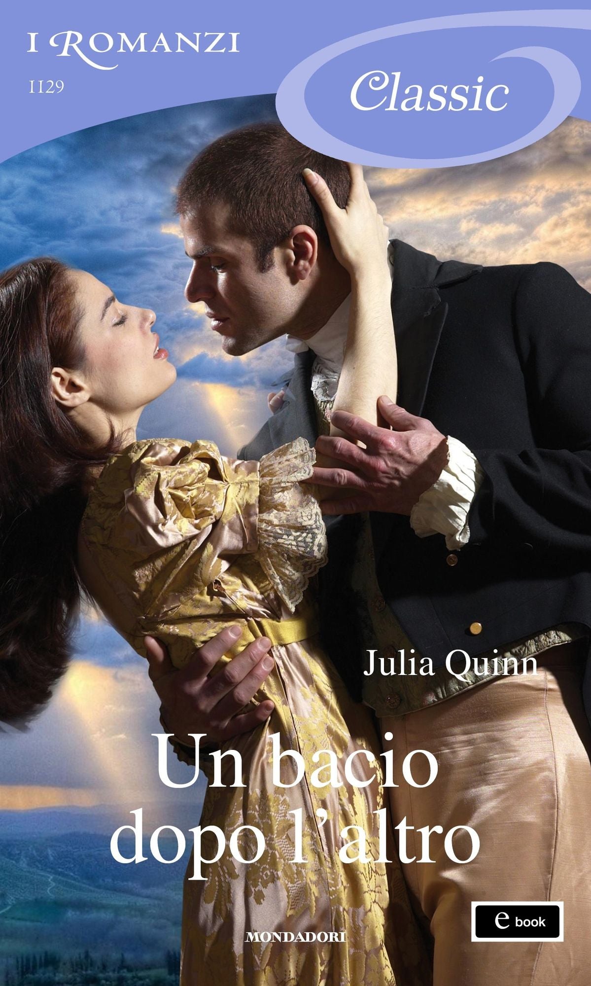 Un bacio dopo l'altro (I Romanzi Classic)
