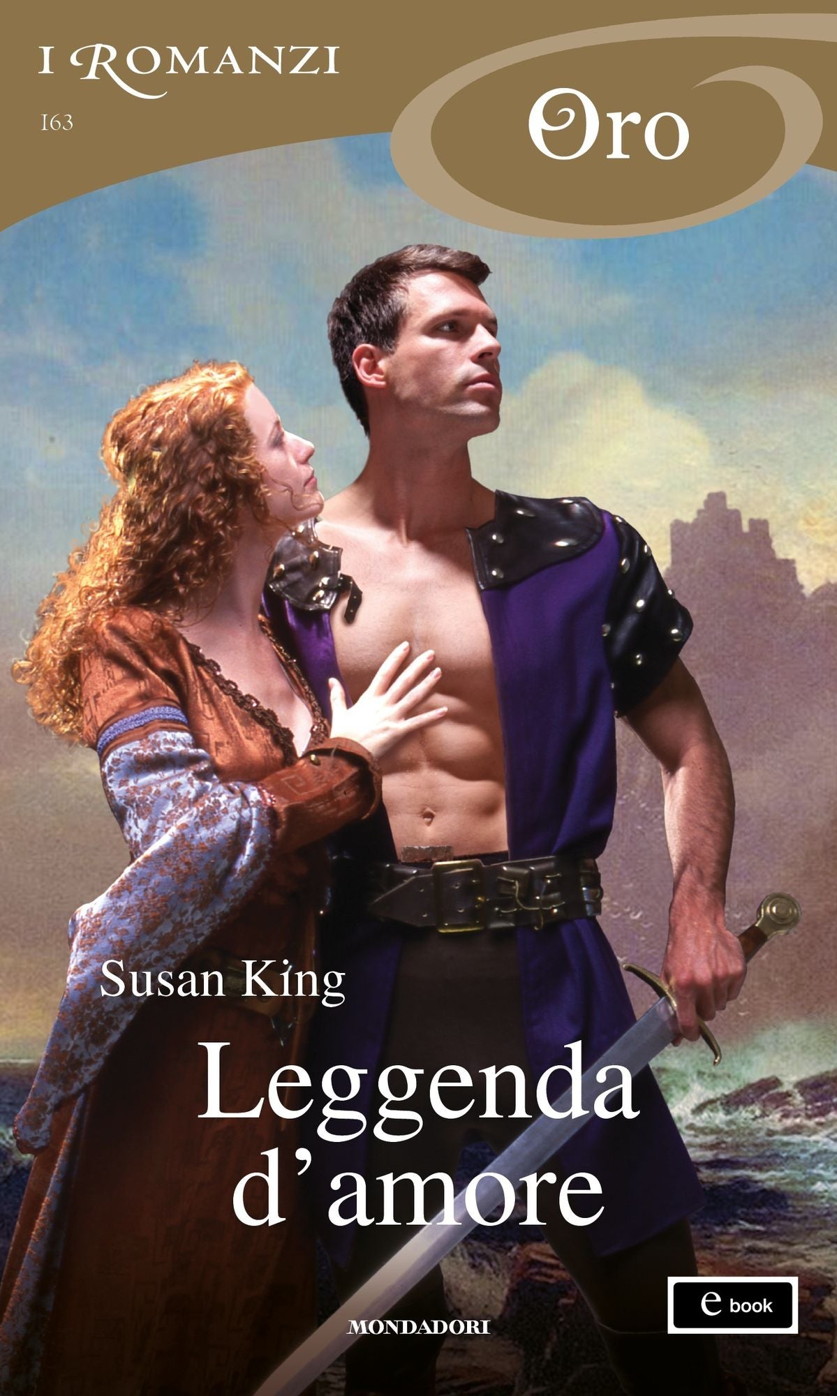 Leggenda d'amore (I Romanzi Oro)