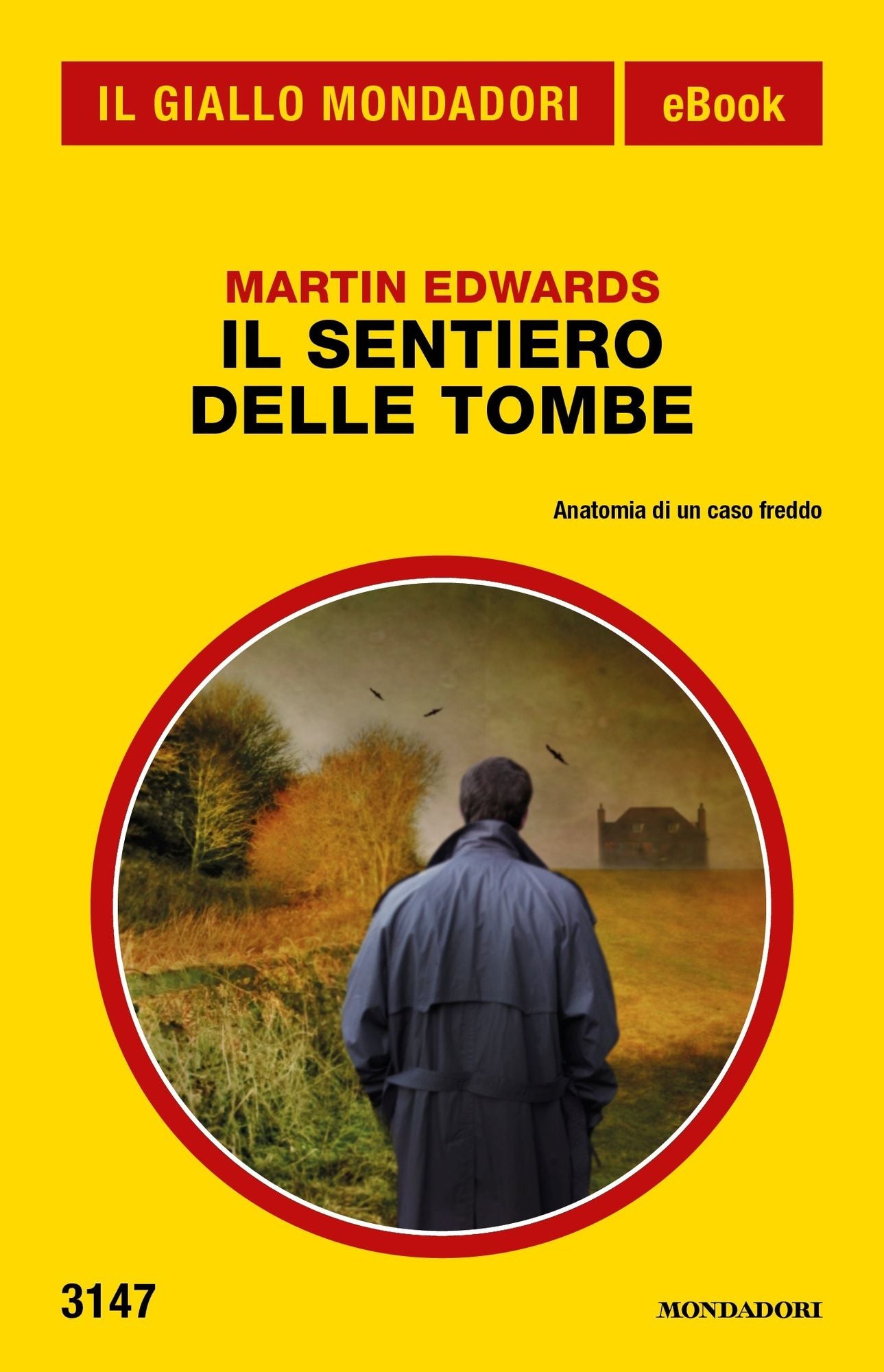Il sentiero delle tombe (Il Giallo Mondadori)