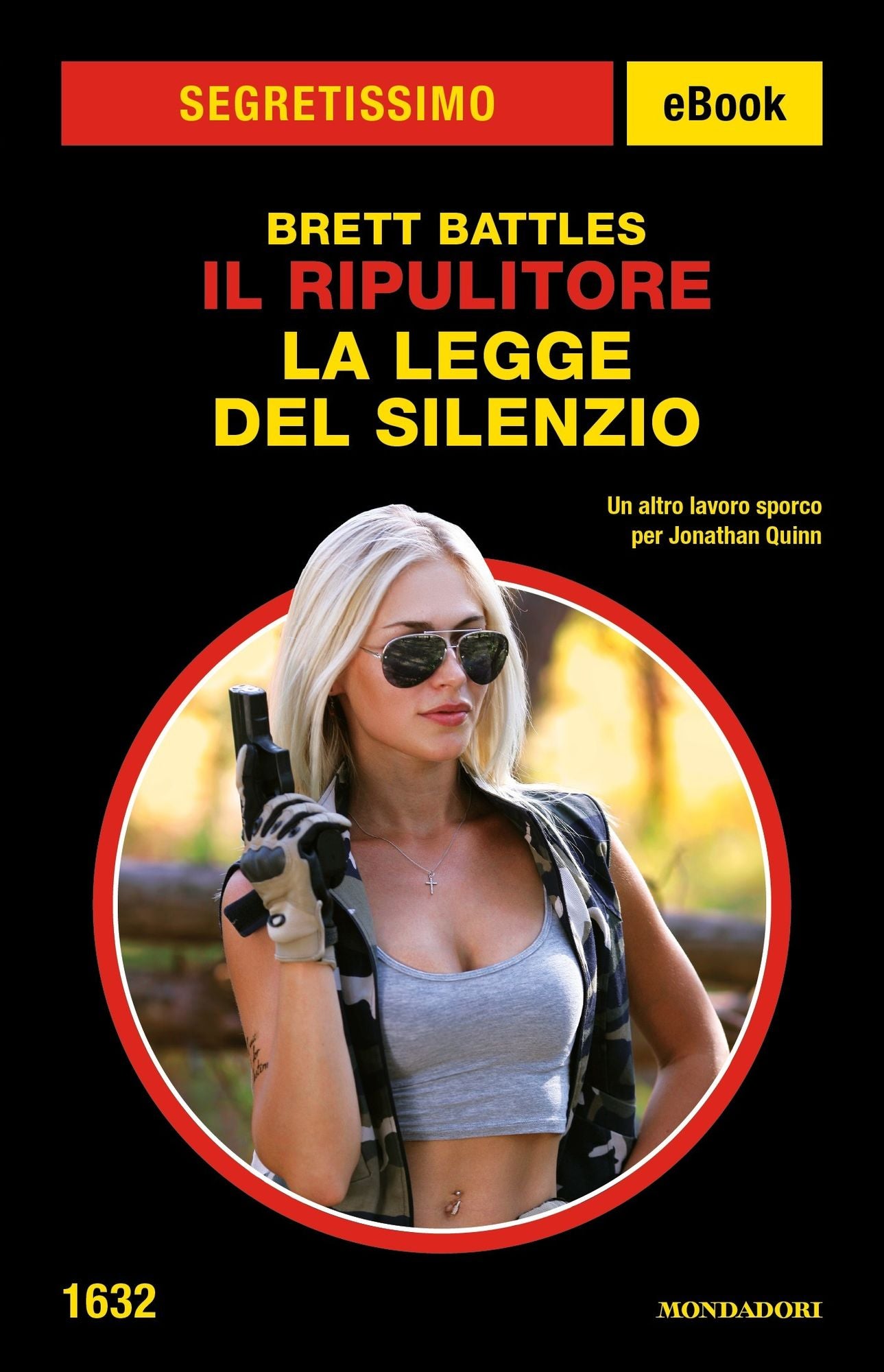 Il Ripulitore - La legge del silenzio (Segretissimo)